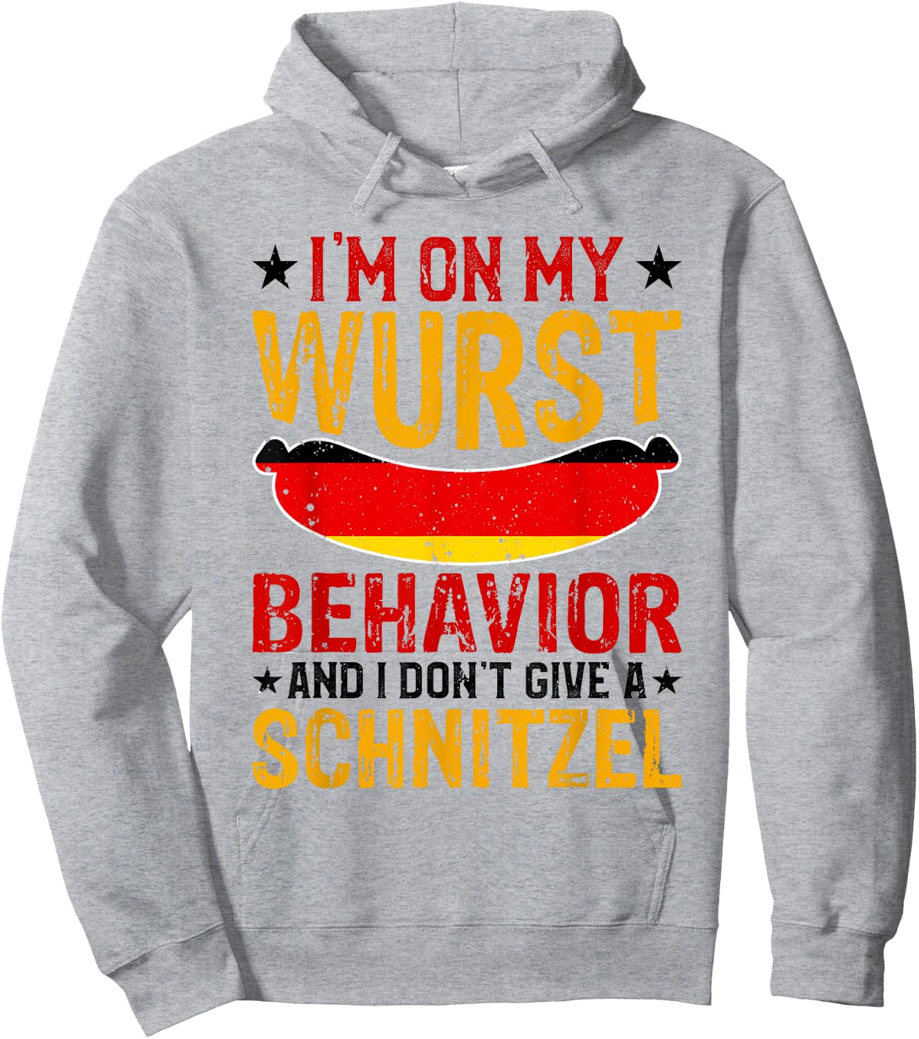 I'm On My Wurst Behavior I Dont Give A Schnitzel Oktoberfest Hoodie - Hoodie | Ash