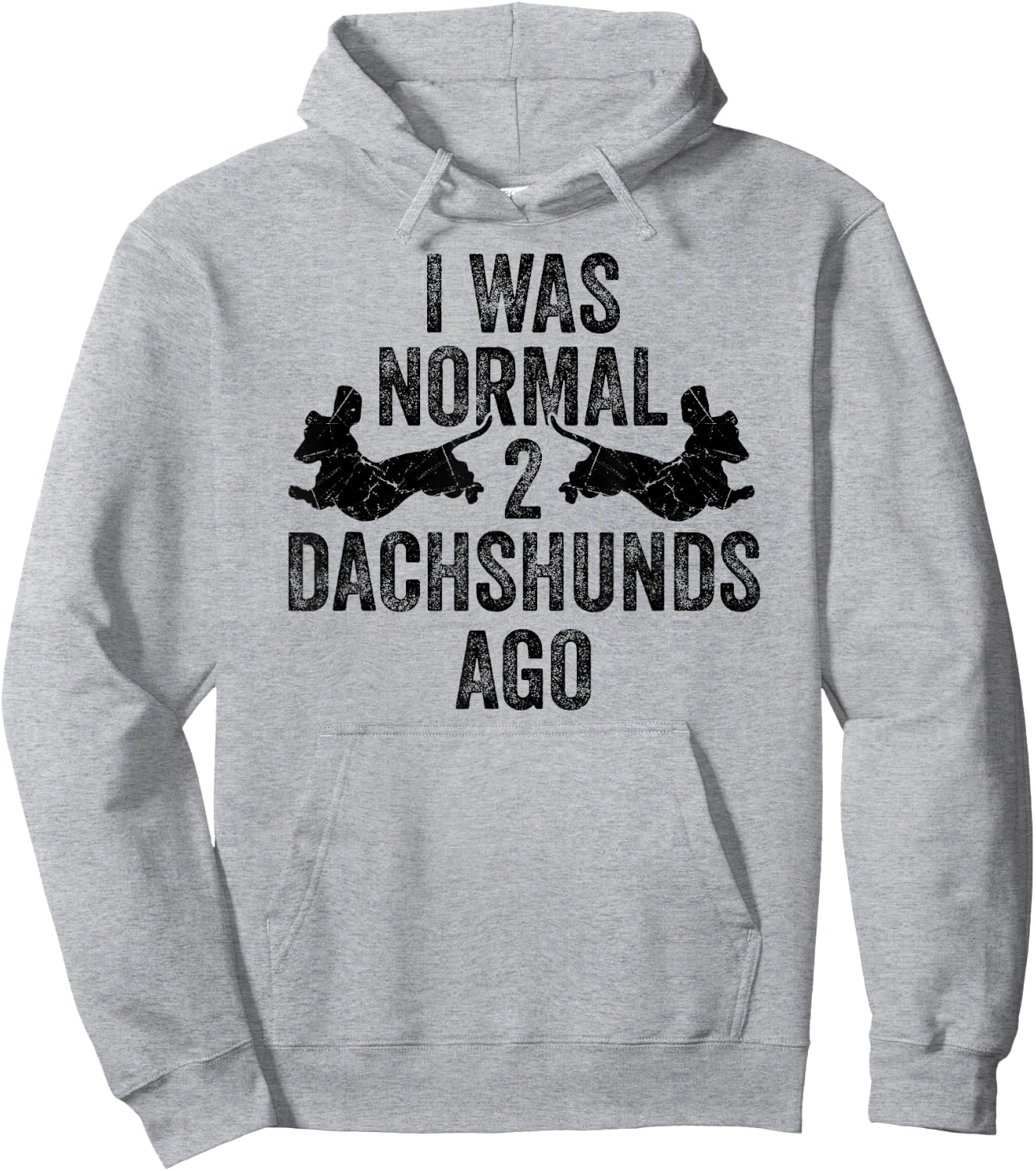 Dachshund Wiener I Was Normal 2 Two Dachshunds ago Dog Hoodie - Hoodie | Ash