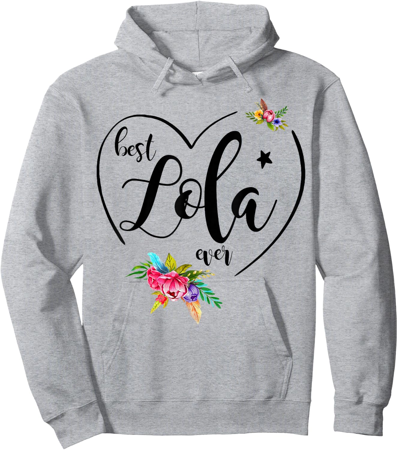 Best Lola Ever - Lola Hoodie - Hoodie | Ash