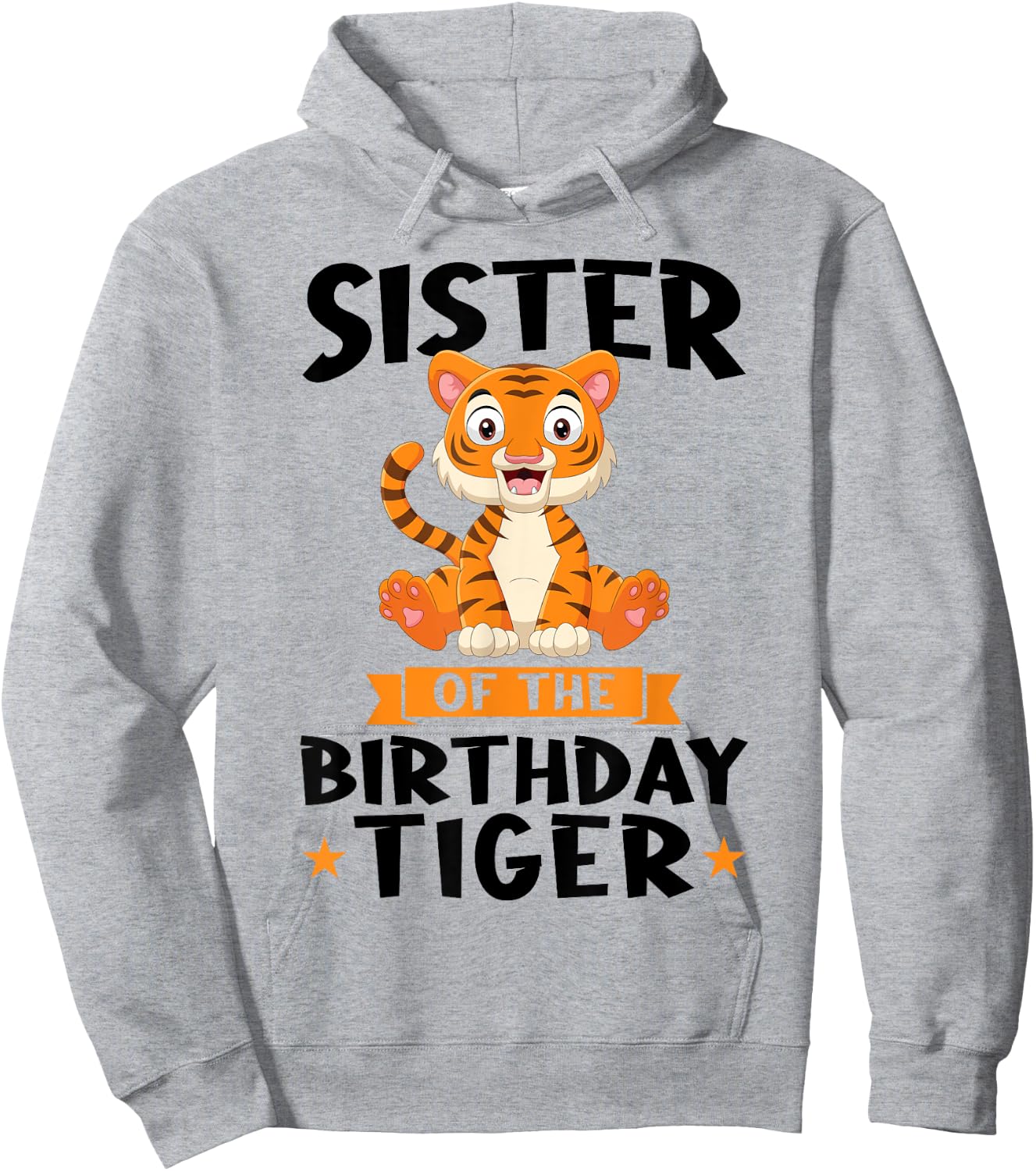 Sister of the Birthday Tiger Birthday Hoodie - Hoodie | Ash