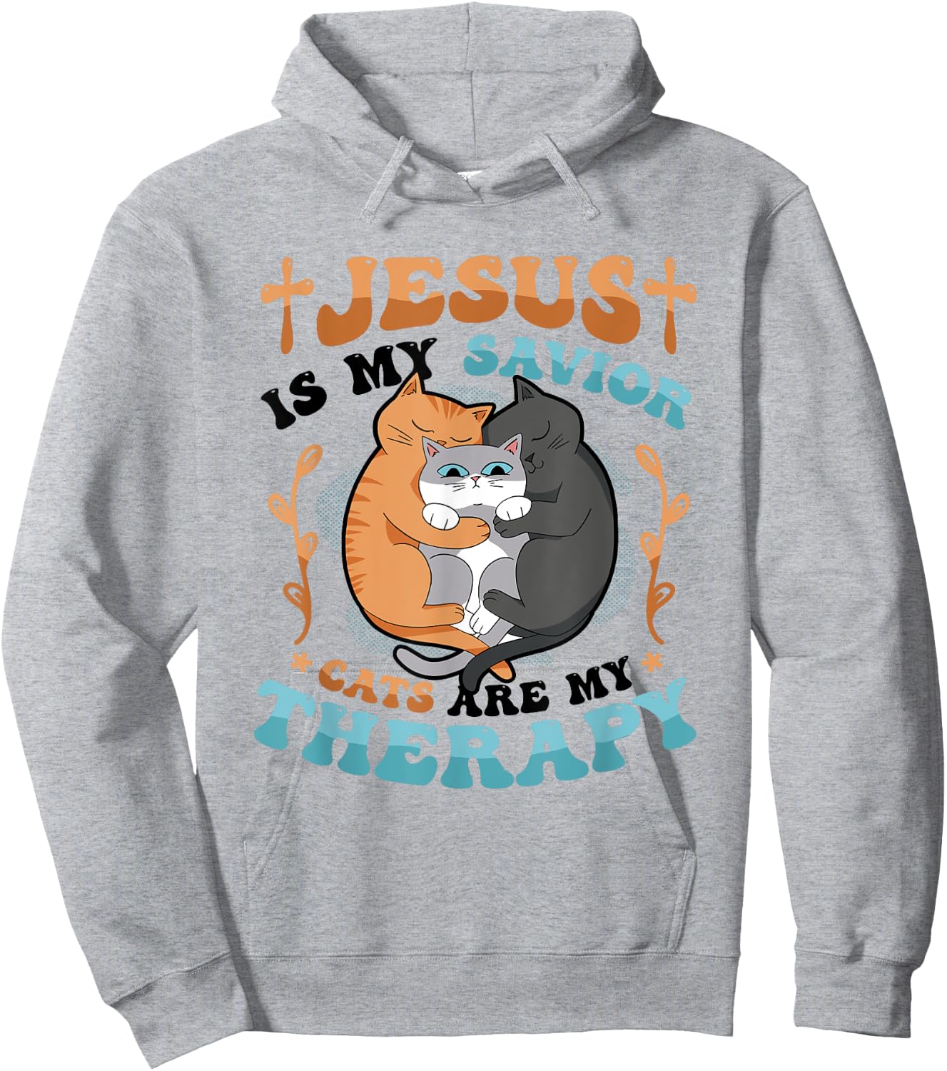 Jesus Is My Savior Cats Are My Therapy Cats & Jesus Hoodie - Hoodie | Ash