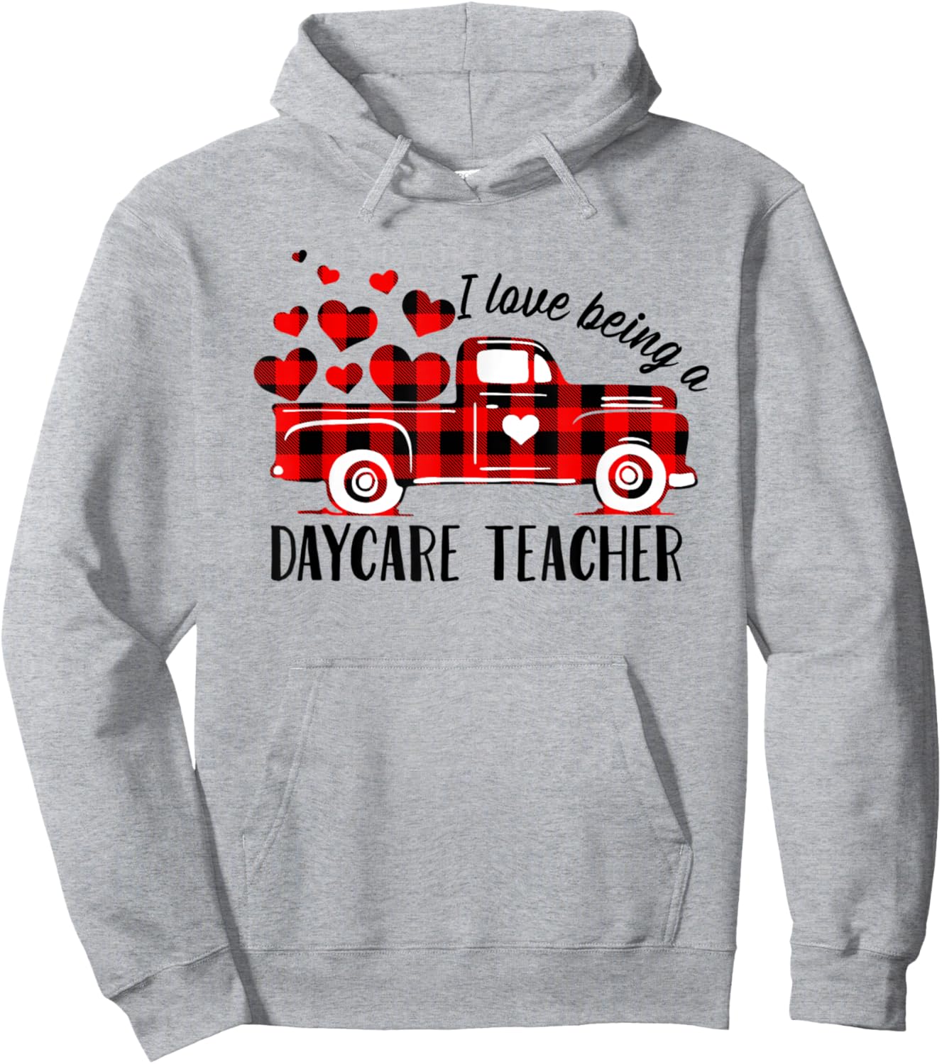 I Love Being A Daycare Teacher Cute Flannel Valentine's Day Men Women Hoodie - Hoodie | Ash