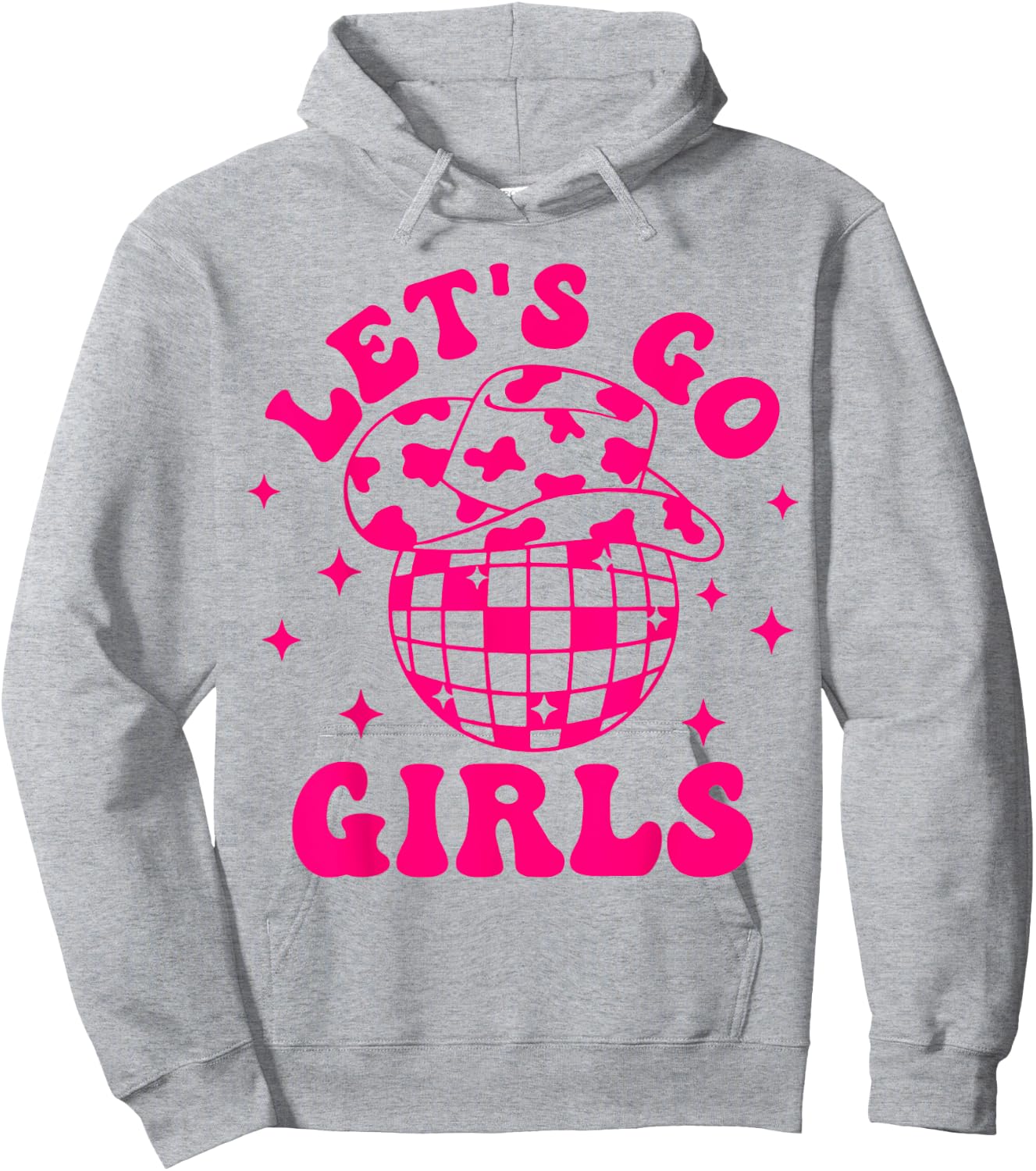 Let's Go Girls Disco Ball Western Country Southern Cowgirl Hoodie - Hoodie | Ash