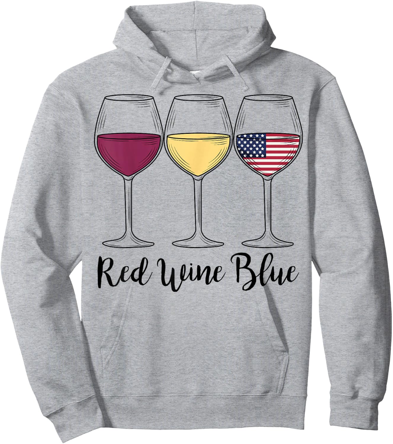 Red Wine Blue 4th of July wine Red White Blue Wine Glasses Hoodie - Hoodie | Ash