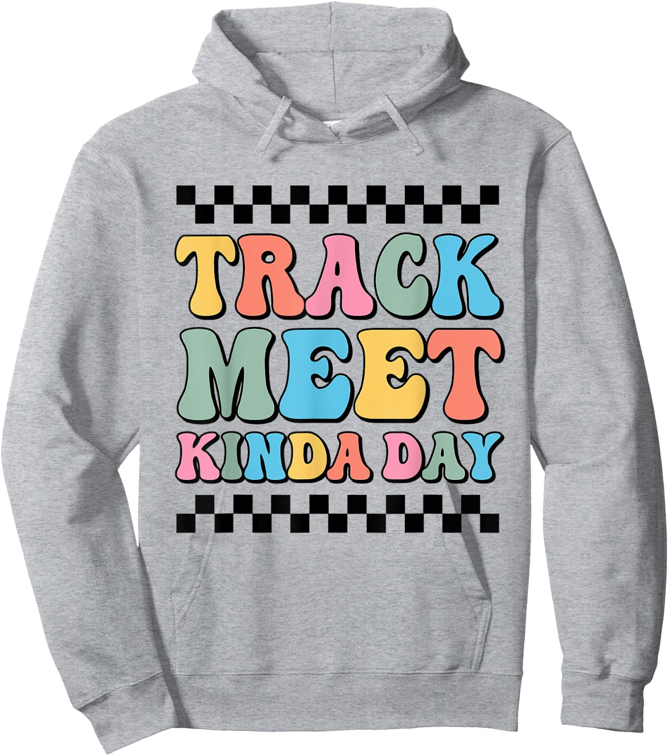 Track Meet Kinda Day Track And Field Mom Runner For Girls Hoodie - Hoodie | Ash