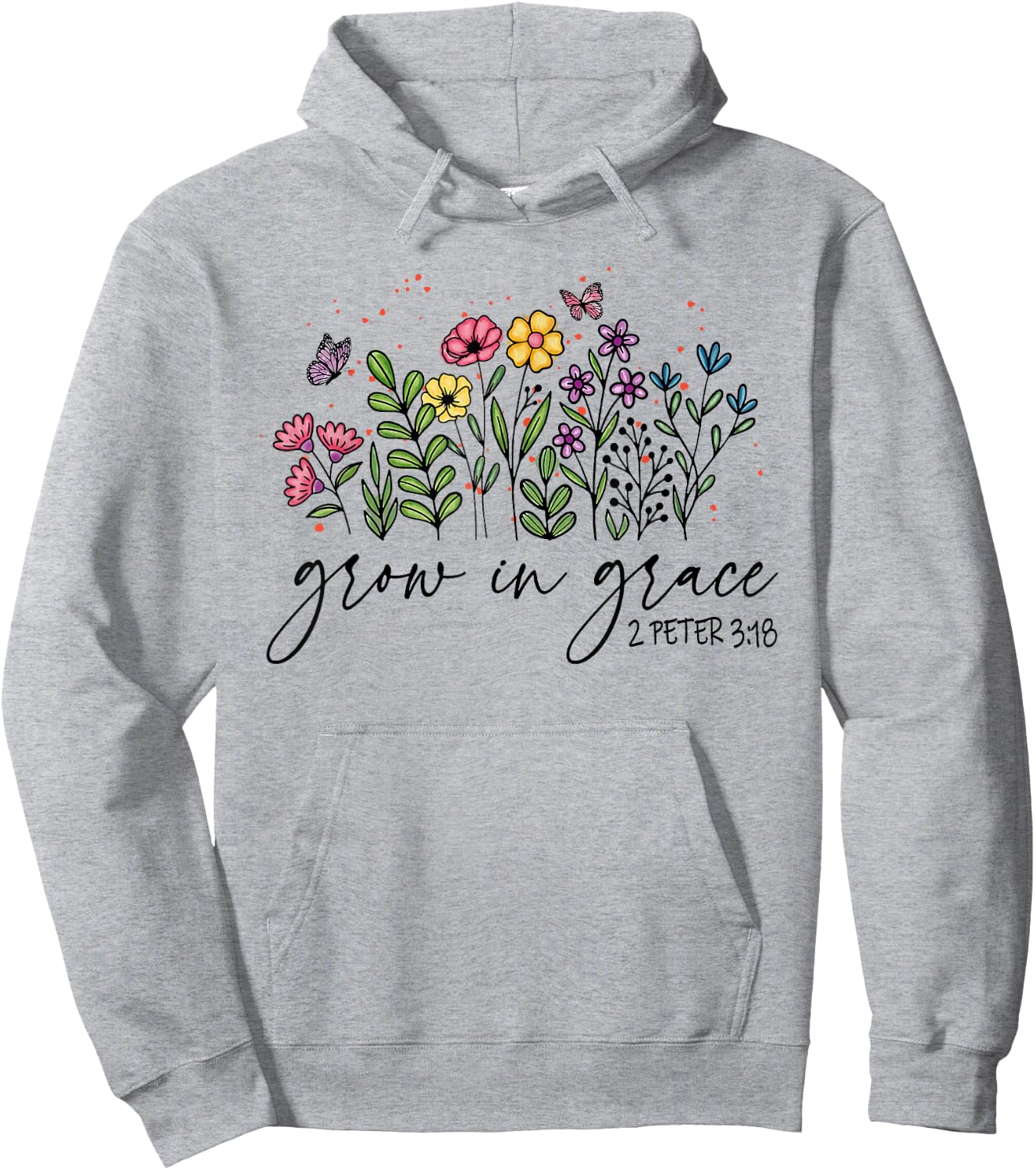 Christian Grow In Grace With Wildflowers Religious Bible Ver Hoodie - Hoodie | Ash