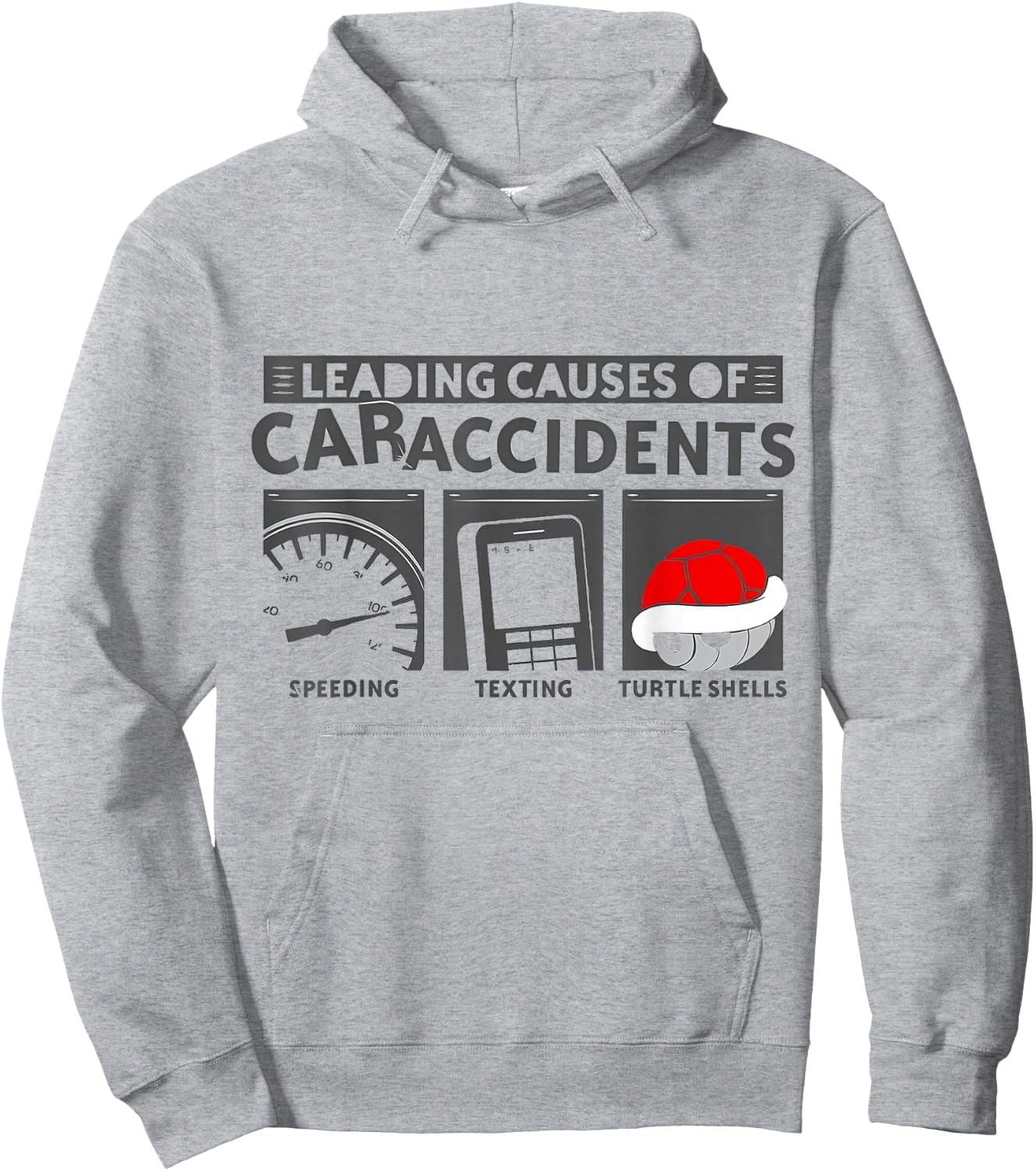 Turtle Shells The Leading Cause Of Car Accidents Funny Gamer Hoodie - Hoodie | Ash