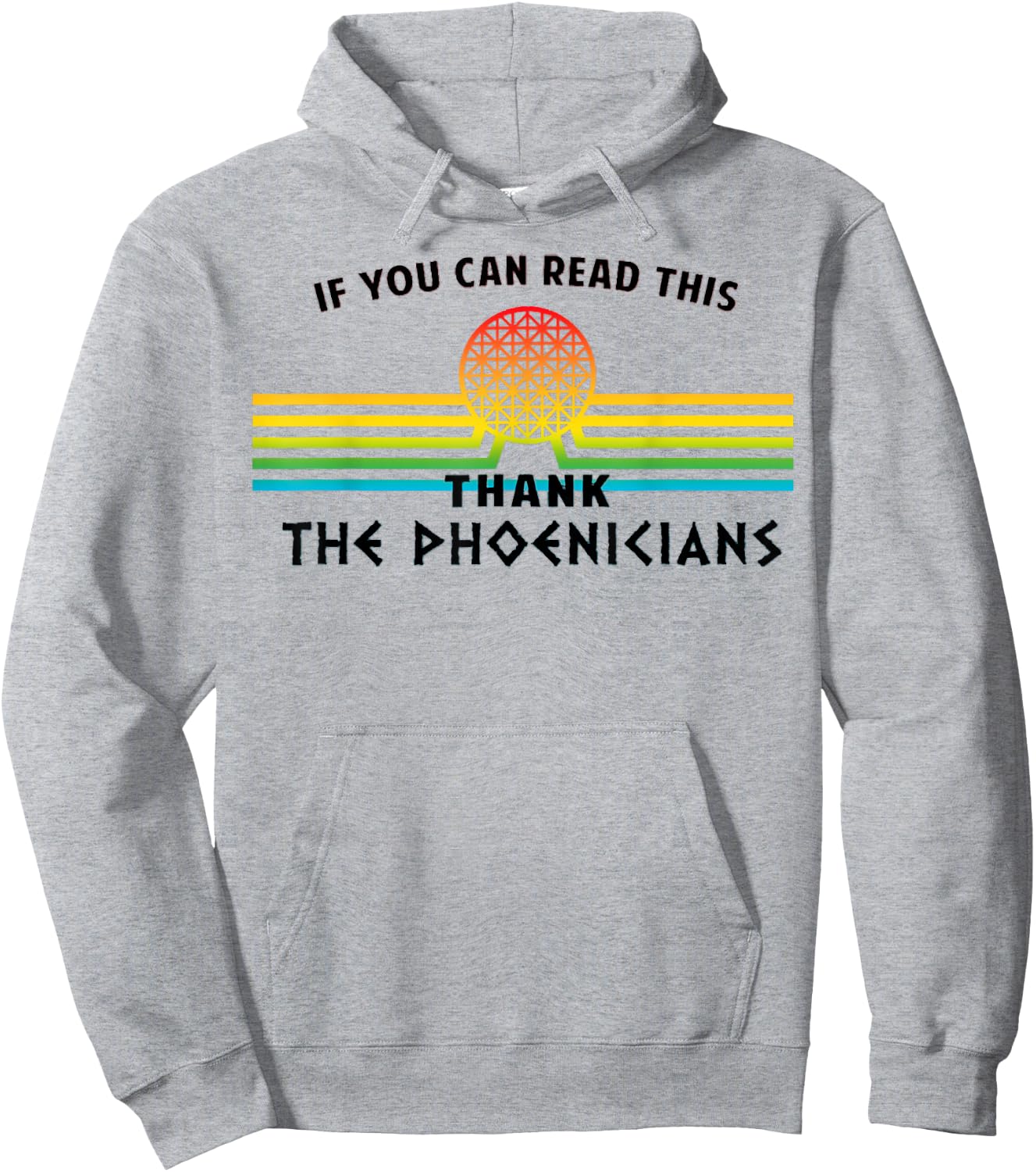 Funny If You Can Read This Thank Phoenicians Reading Hoodie - Hoodie | Ash