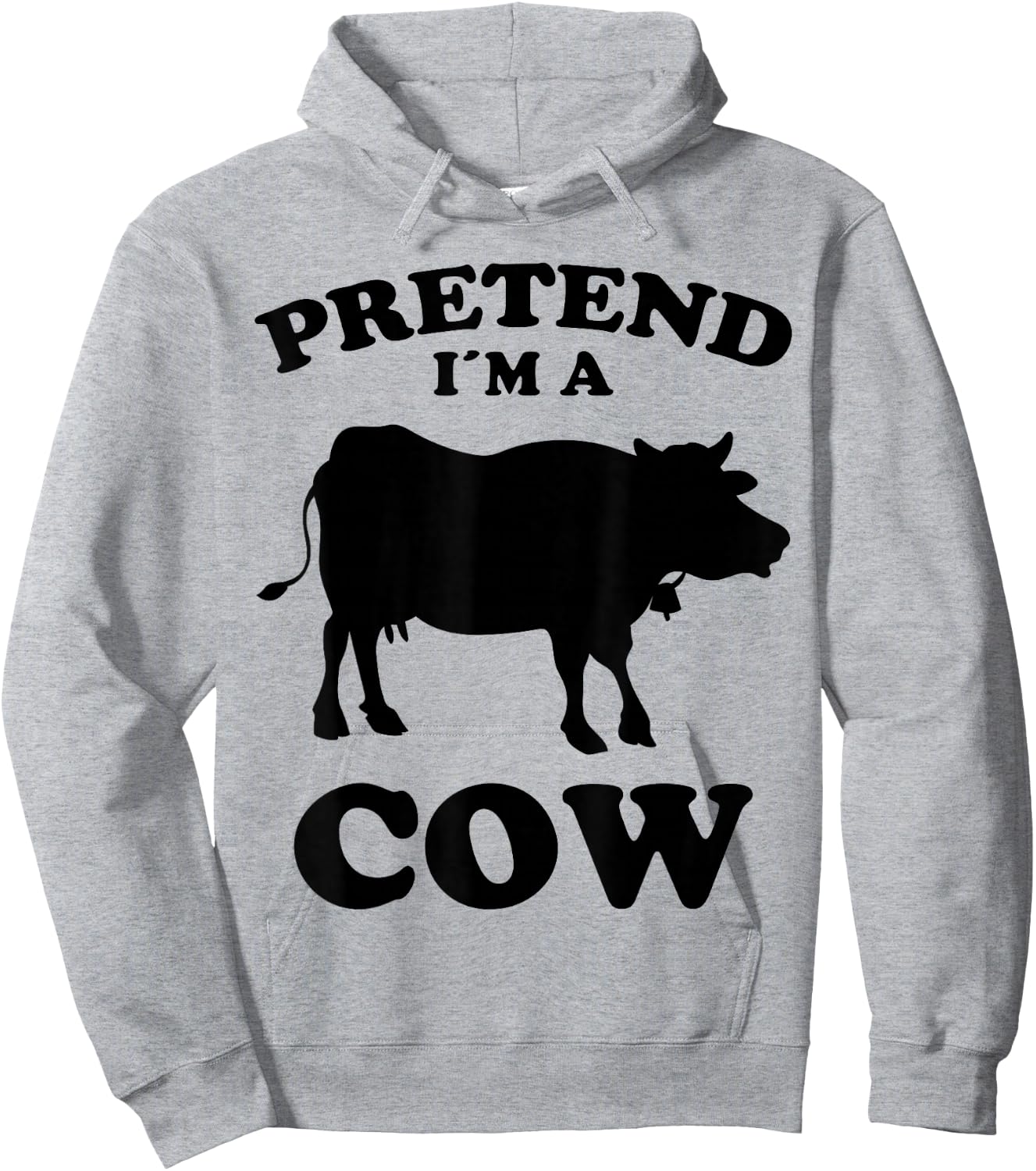 Pretend Im A Cow Design Funny Saying Cows Farmers Cow Hoodie - Hoodie | Ash