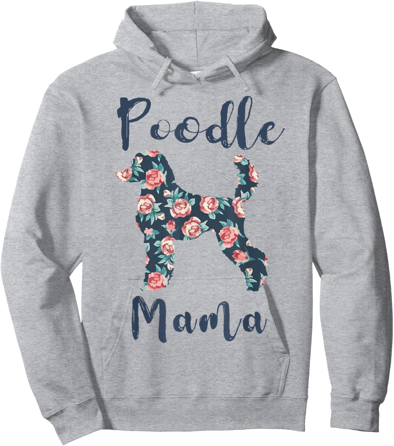 Poodle Mama Shirt Women Standard Mini Poodle Mom Mother Day Hoodie - Hoodie | Ash