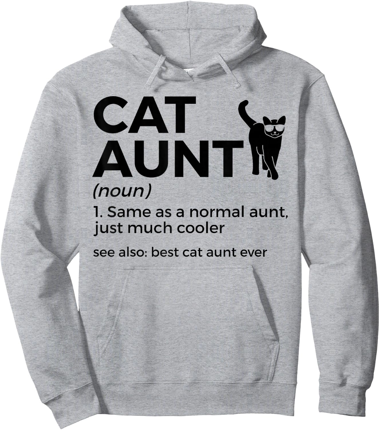 Cat Aunt Definition Best Cat Aunt Ever Funny Cat Lover Hoodie - Hoodie | Ash