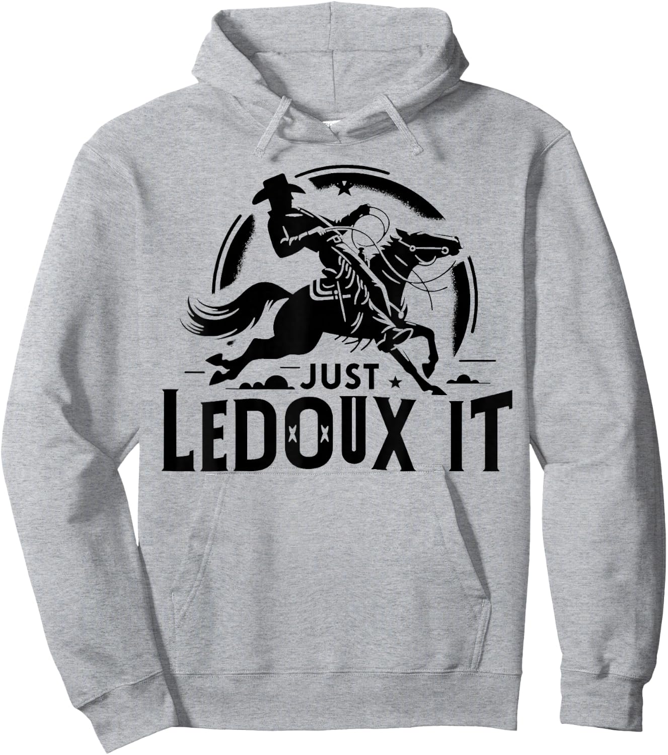 Just Ledoux It Shirt Cowboy Whiskey Rodeo Wine Lover Hoodie - Hoodie | Ash