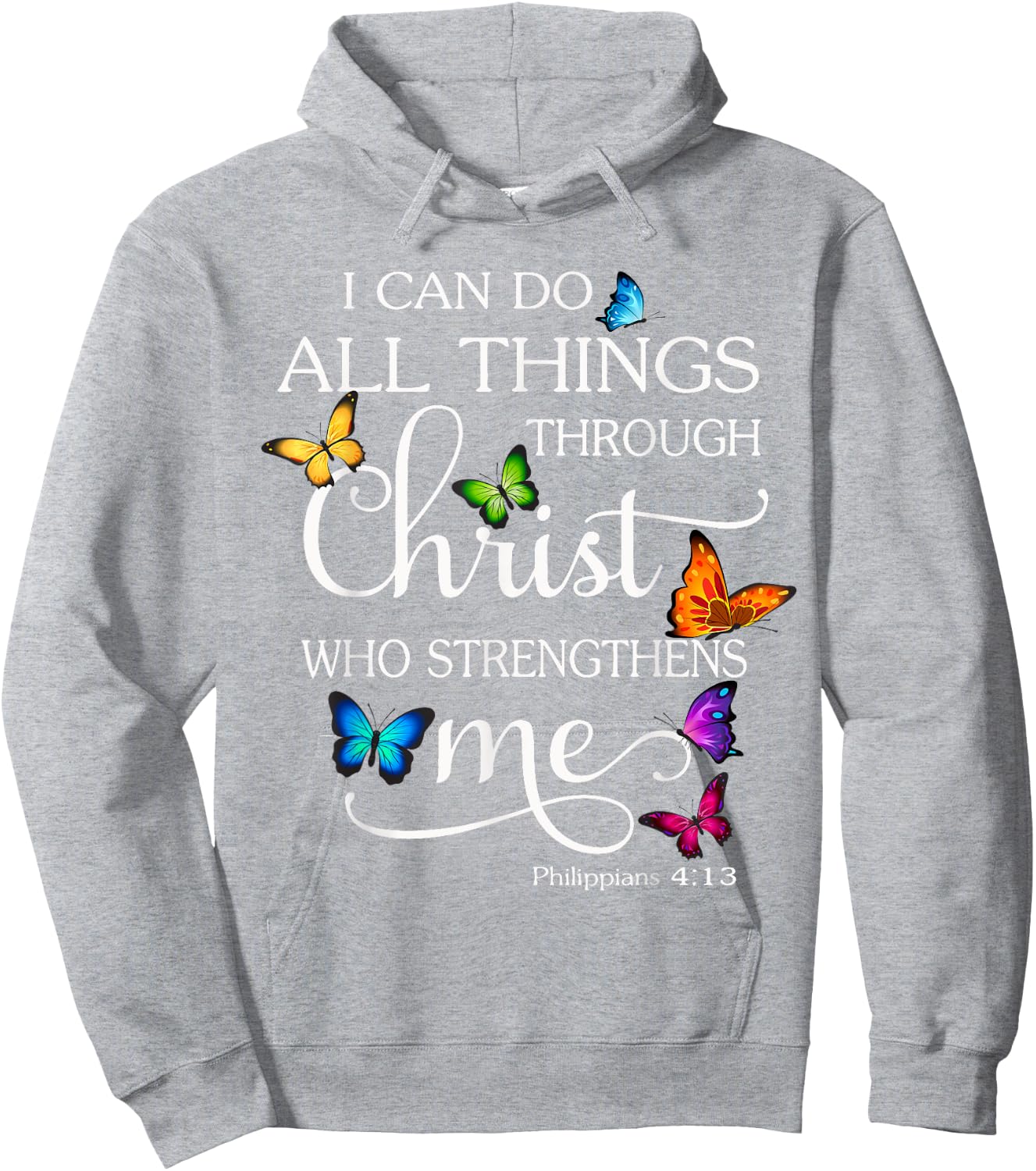 I Can Do All Things Through Christ Butterfly Art Religious Hoodie - Hoodie | Ash