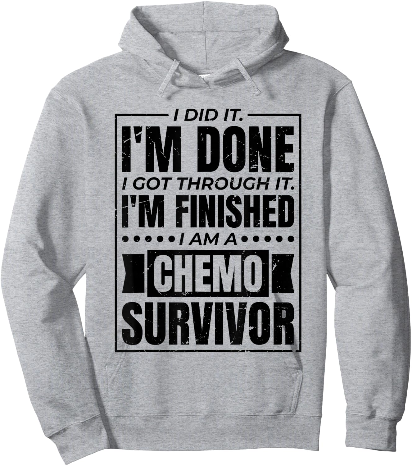 Chemotheraphy & Cancer Patient Designs I Got Through It I Am A Chemo Survivor -Adults Grey Small Hoodie - Hoodie | Ash