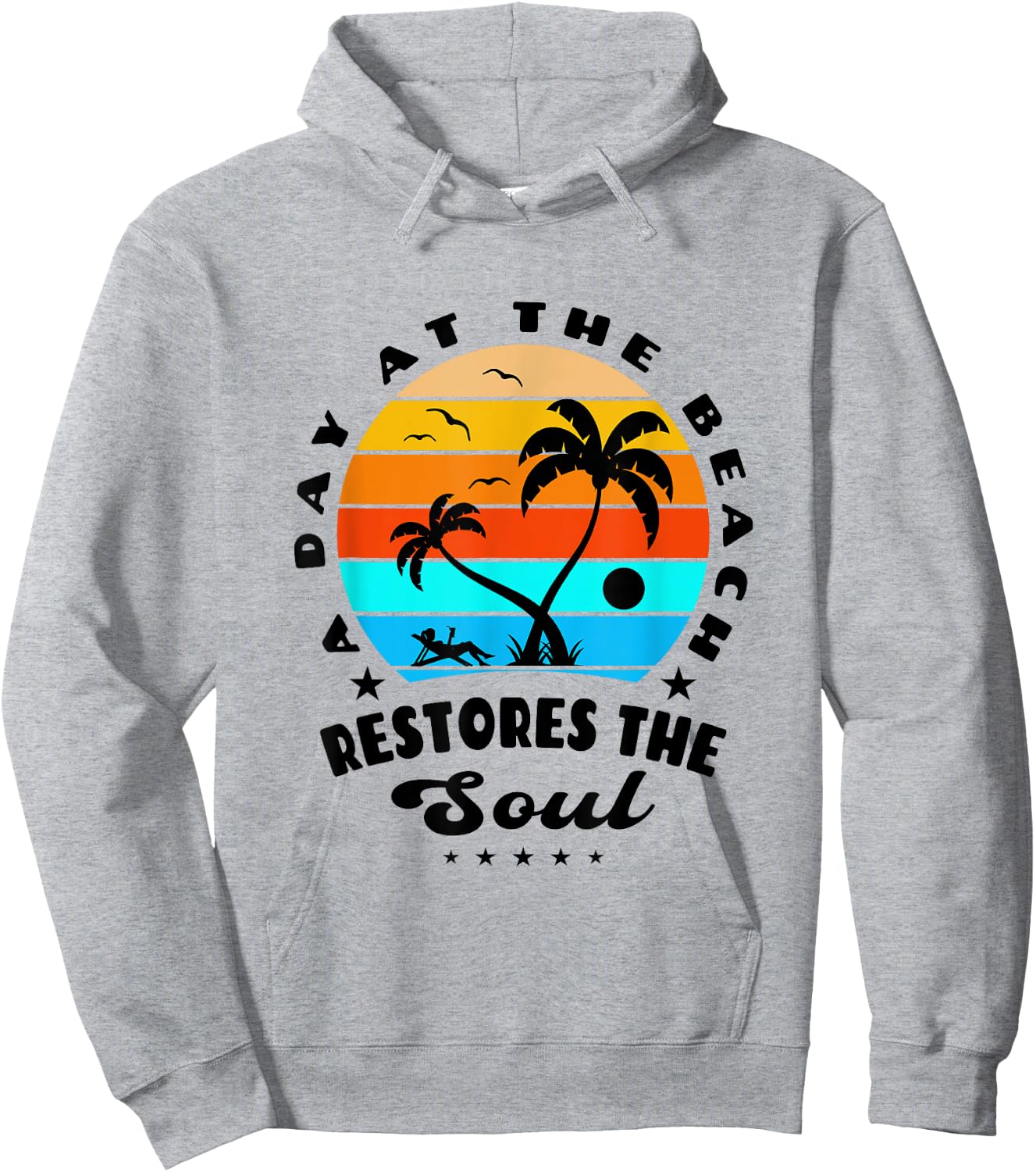 A Day At The Beach Restores The Soul Sun-sational Summer Fun Women Girls Kids Hoodie - Hoodie | Ash