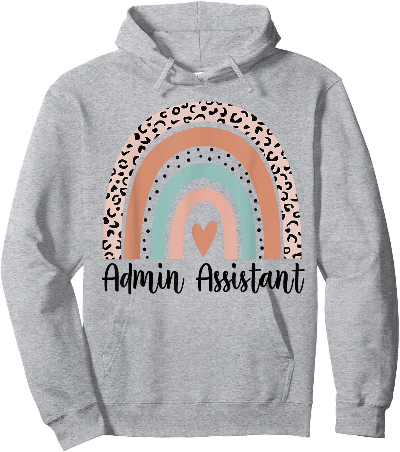 Admin Assistant Rainbow Leopard Team Office Staff Squad Hoodie - Hoodie | Ash