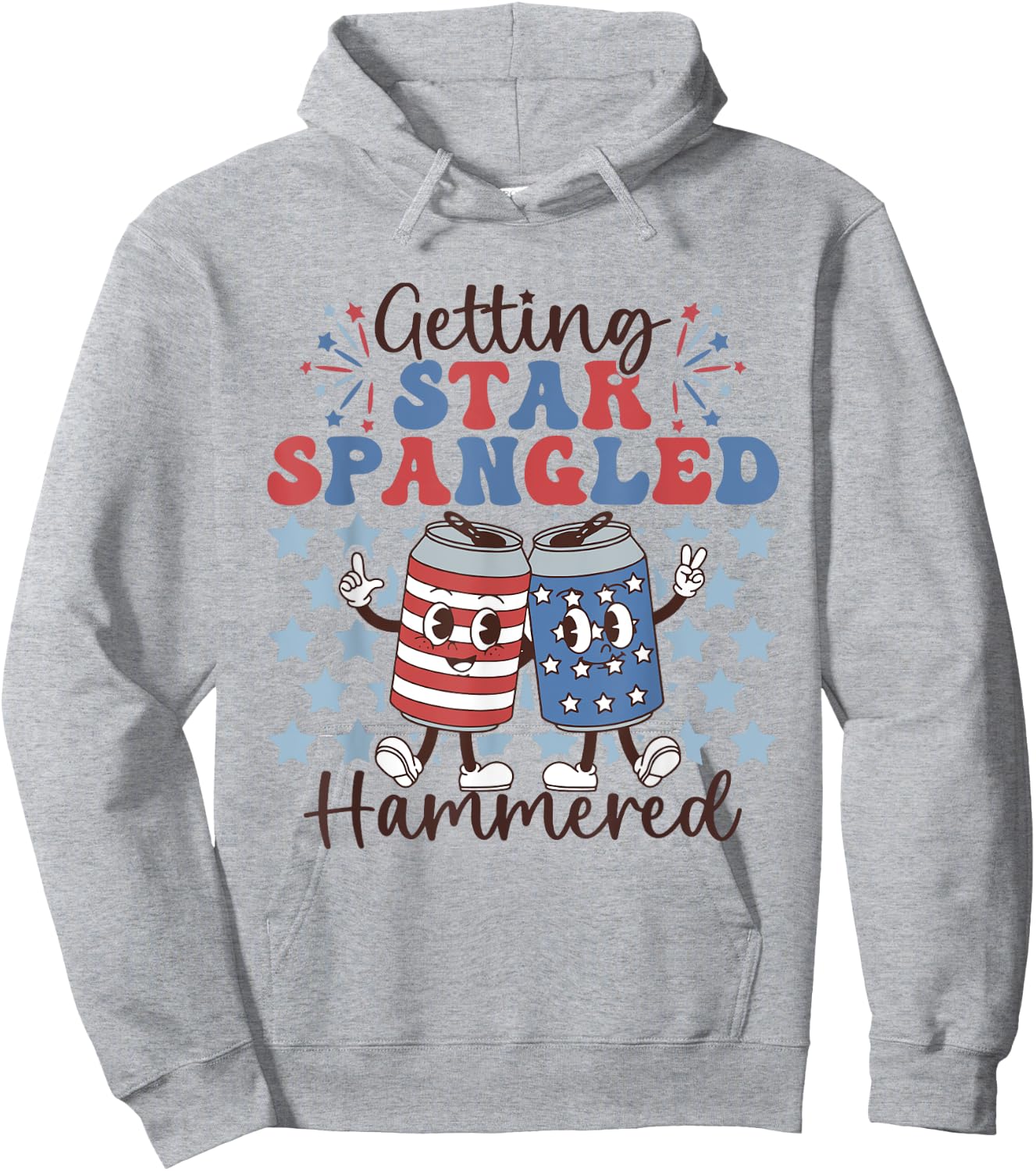 Getting Star Spangled Hammered Funny 4th Of July Patriotic Women Men Hoodie - Hoodie | Ash