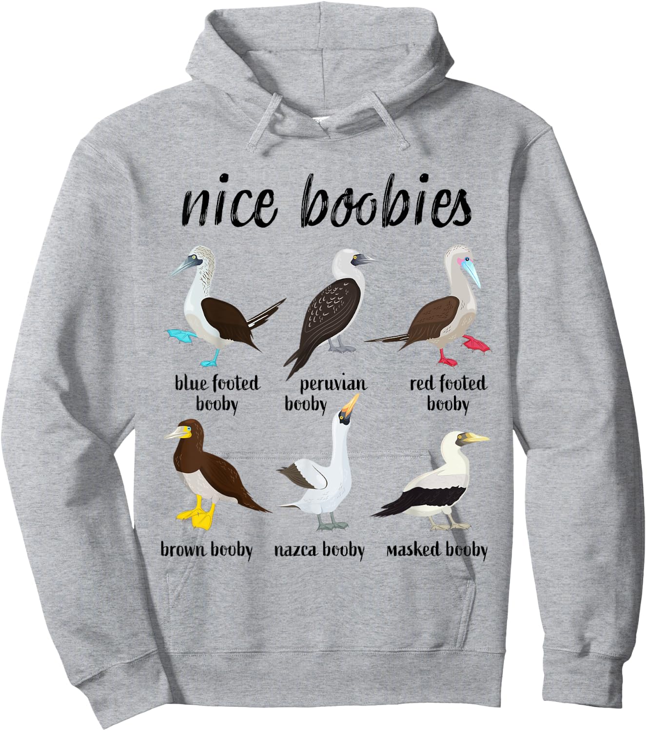 Nice Boobies Funny Booby Birds Birdwatching Ornithology Hoodie - Hoodie | Ash