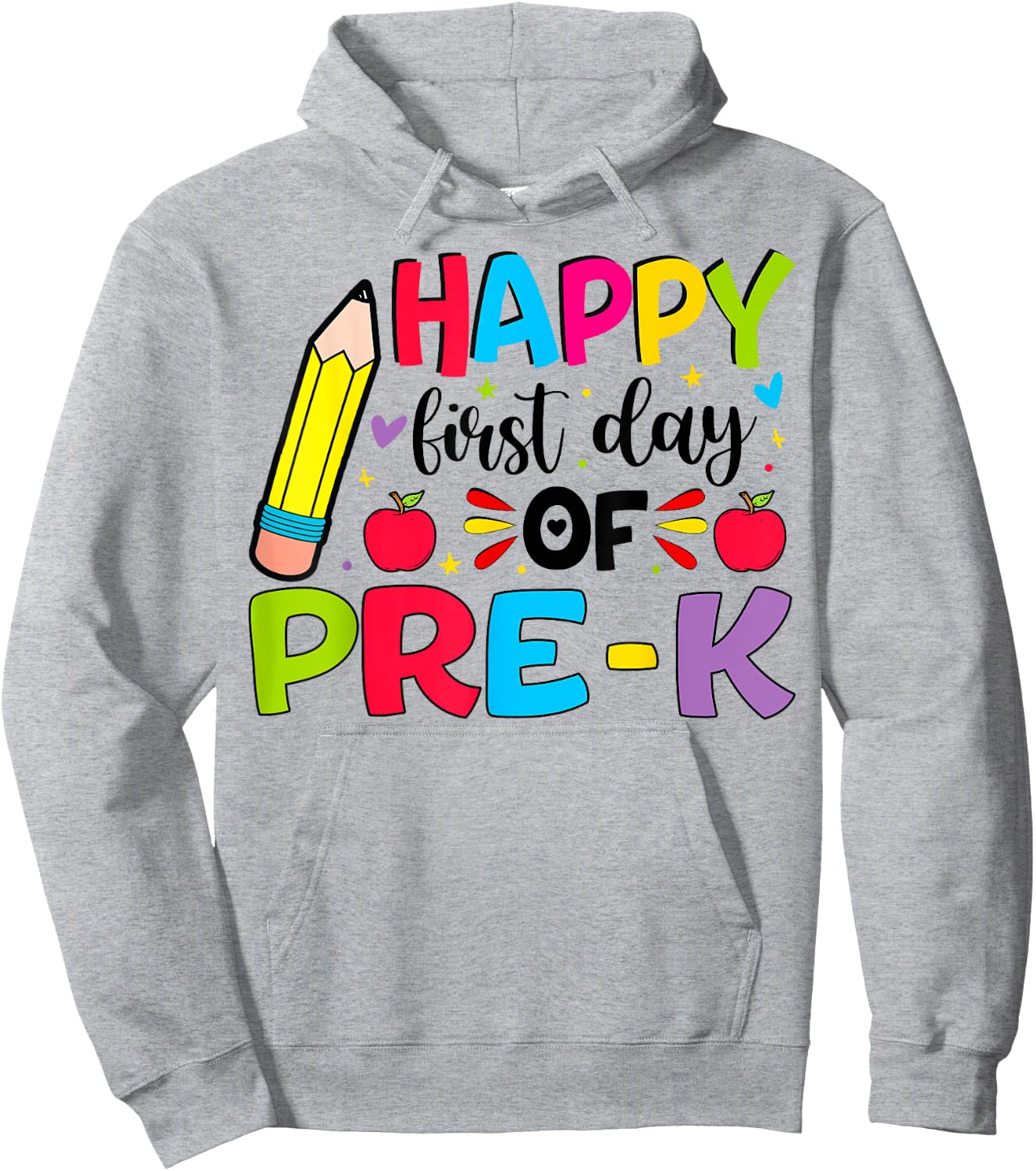 Happy First Day Of Pre-k Girls Boys Teacher Pre-K Team Hoodie - Hoodie | Ash