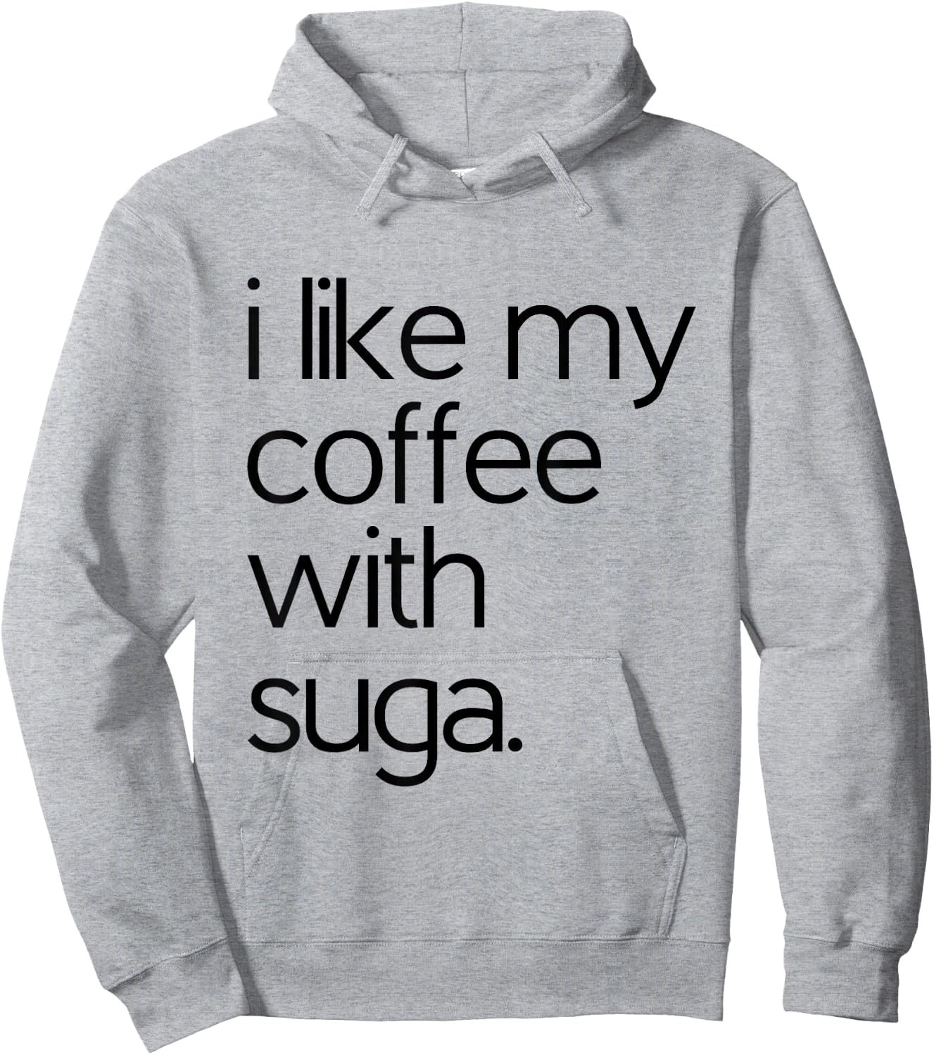 Like My Coffee With Suga Graphic Coffee and Suga GIfts Hoodie - Hoodie | Ash