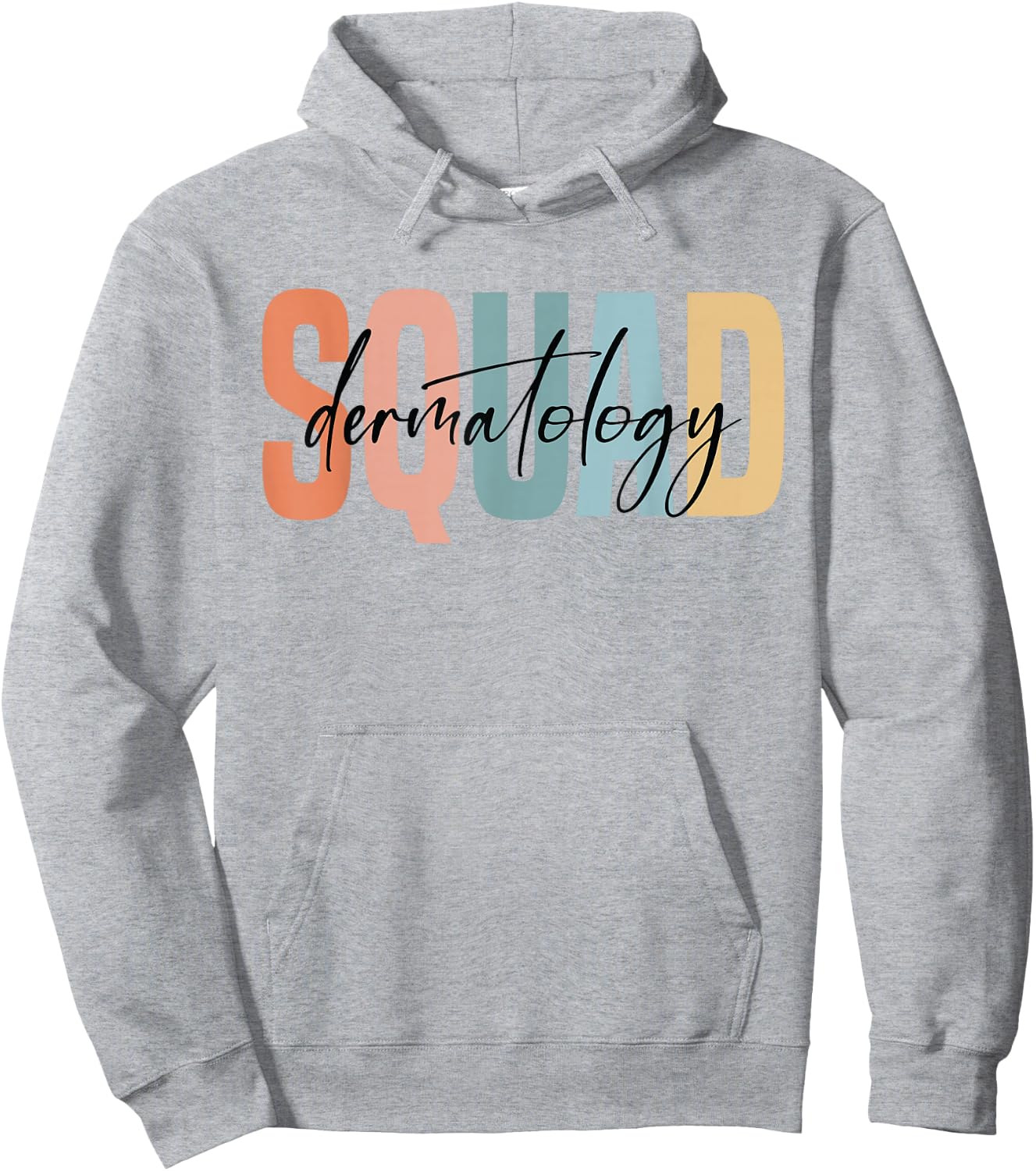 Dermatology Squad Dermatologist Dermatology Nurse Hoodie - Hoodie | Ash