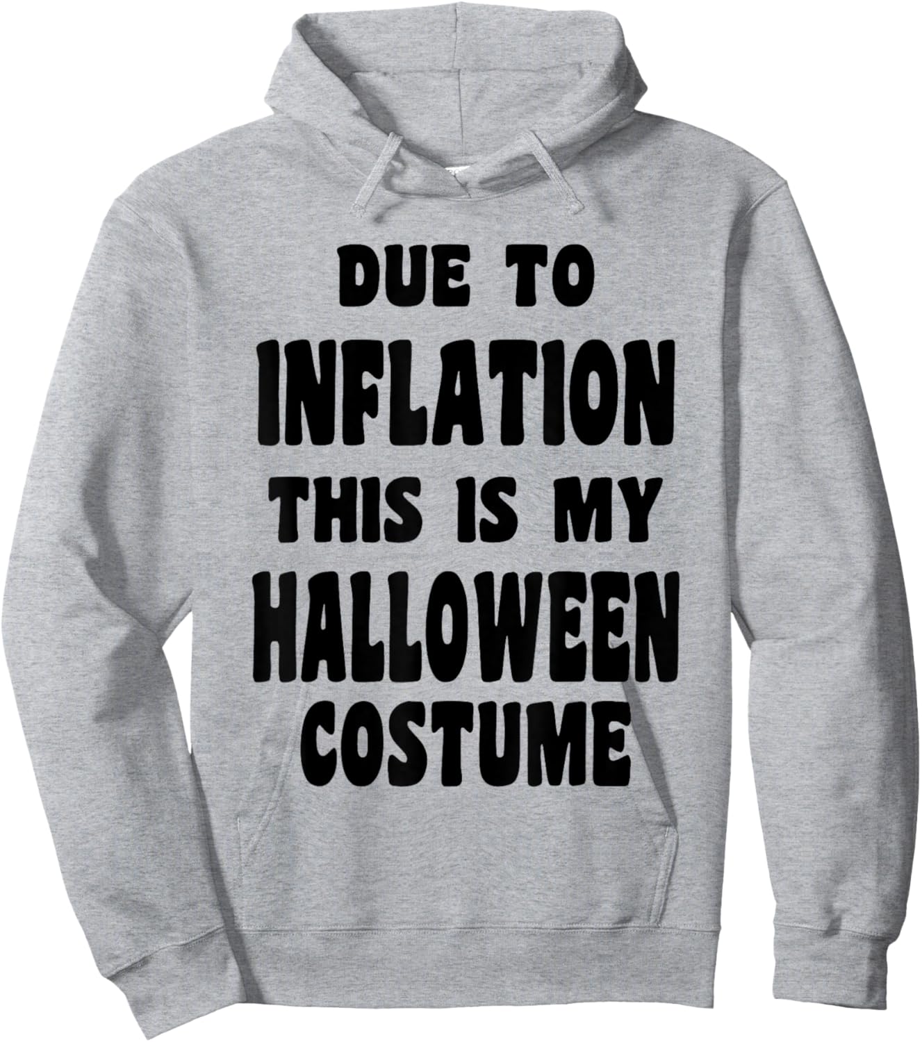 Due to Inflation, This is My Halloween Costume Stagflation Hoodie - Hoodie | Ash