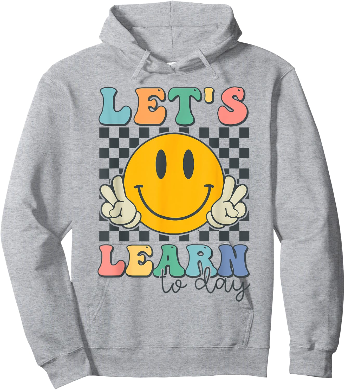 Let's Learn Today Smile Face Back To School For Teacher Kids Hoodie - Hoodie | Ash
