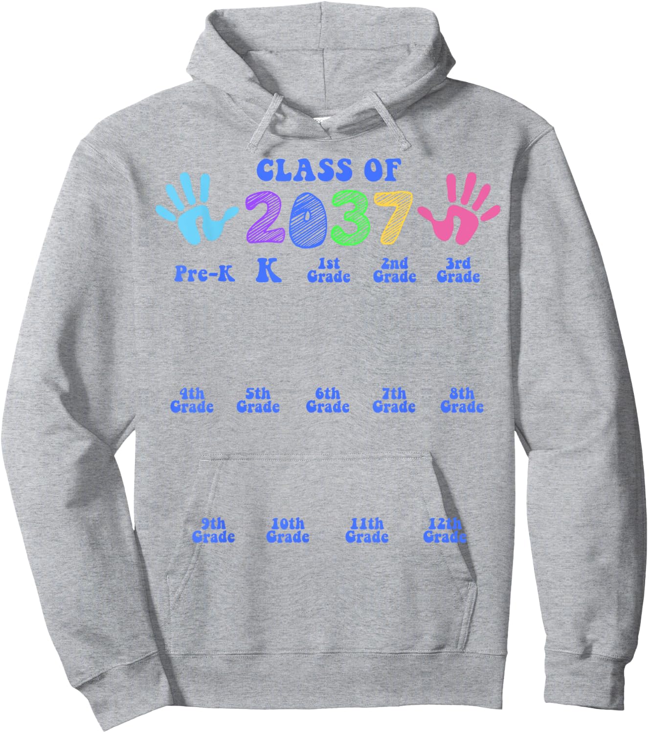 Class of 2037 Grow with Me Color Handprint Pre-k 12th Grade Hoodie - Hoodie | Ash