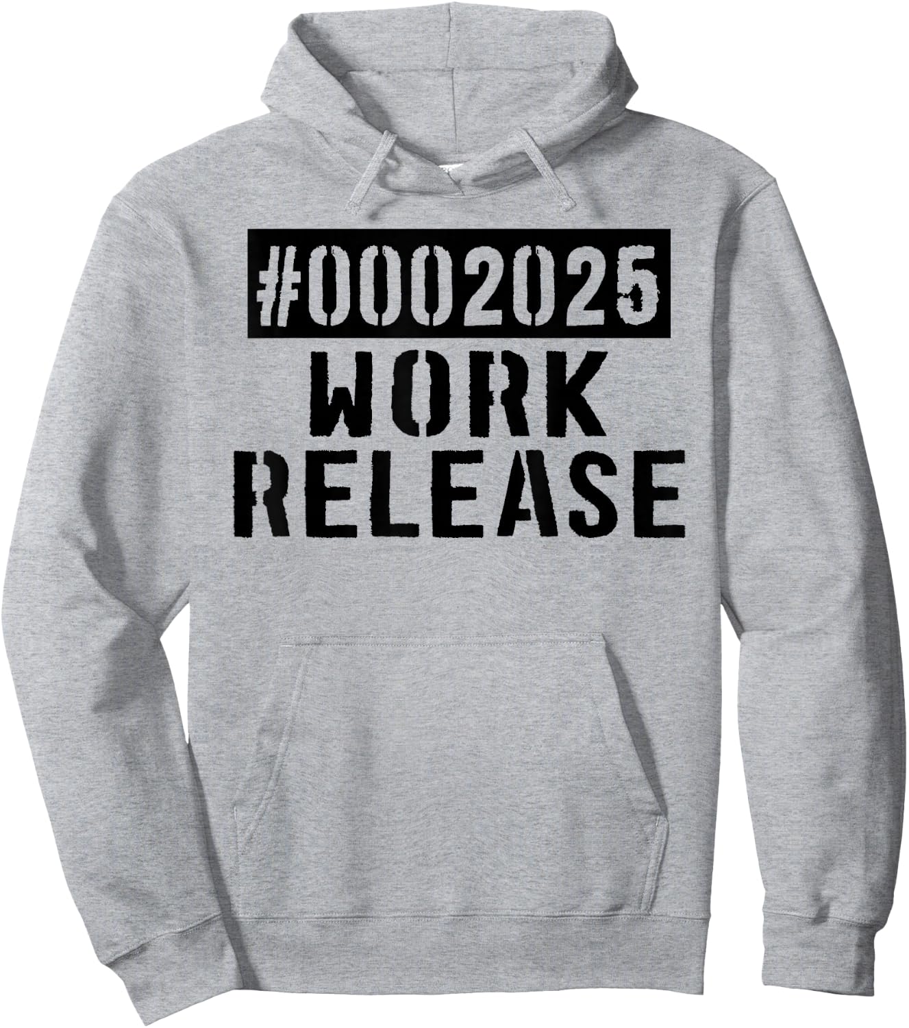 2025 Work Release Funny Retirement 2025 Retired Men Women Hoodie - Hoodie | Ash