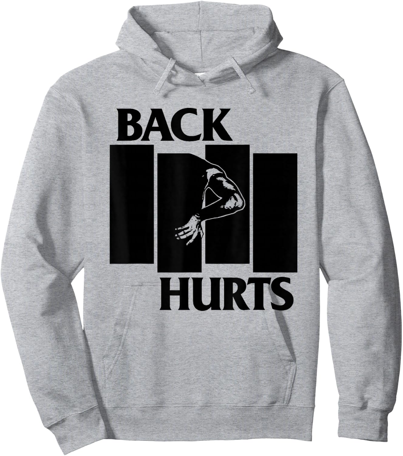 Back Hurts Black Funny Flag Funny Saying Quote Men Women Hoodie - Hoodie | Ash
