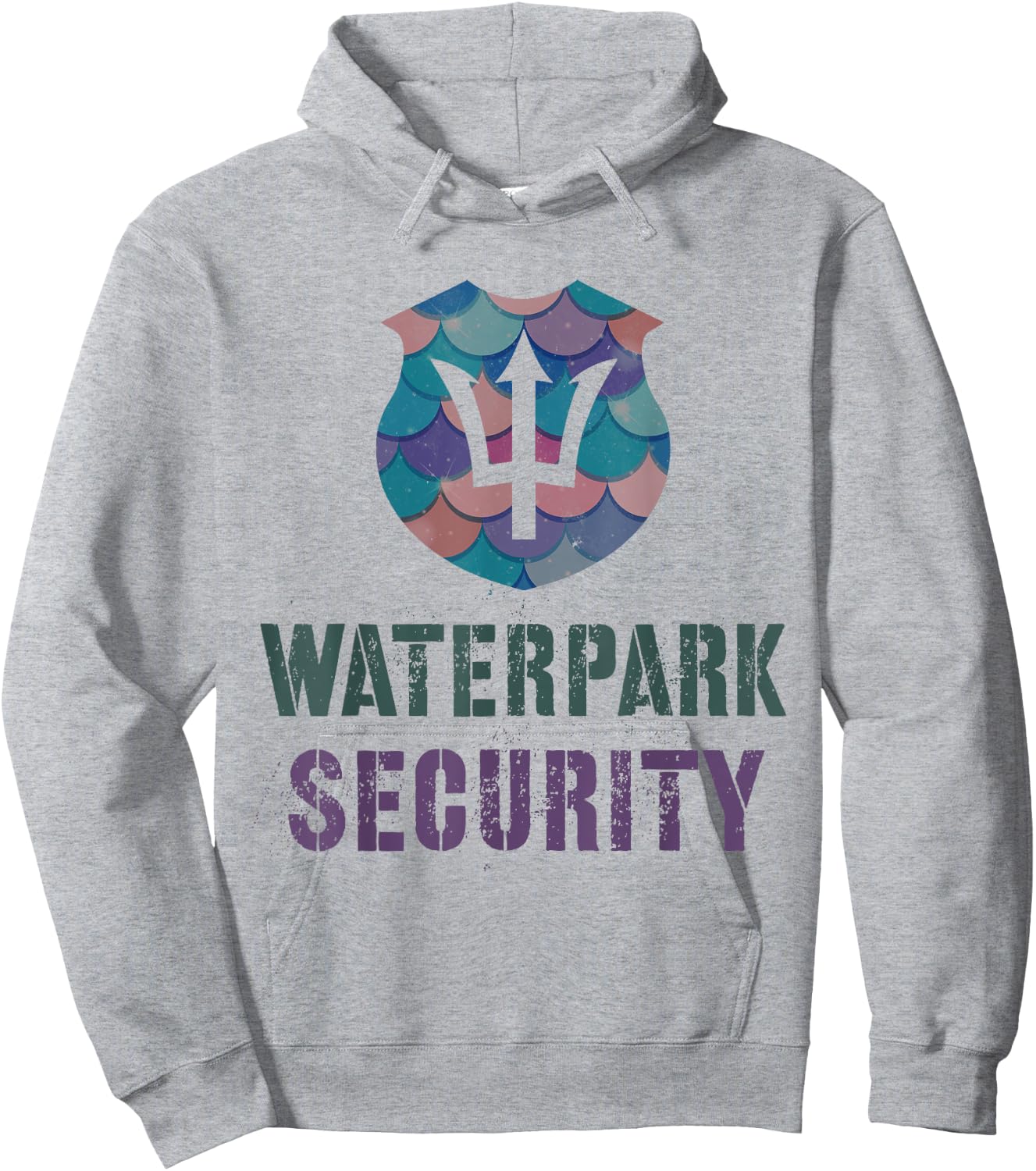 Funny WATERPARK SECURITY Water Theme Park Mermaid Patrol Dad Hoodie - Hoodie | Ash