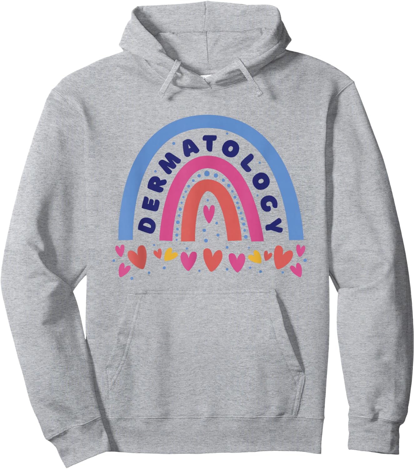 Dermatology, Dermatologist Dermatology Hoodie - Hoodie | Ash
