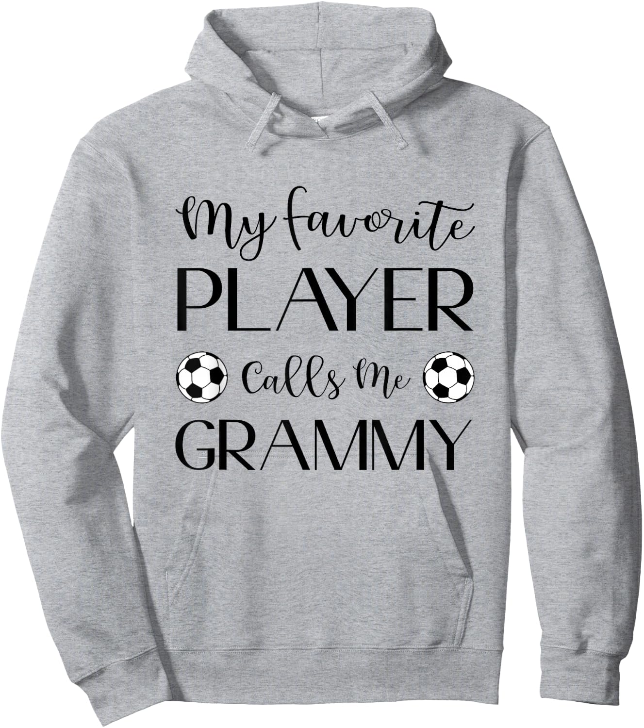 Soccer My Favorite Player Calls Me Grammy Grandma Hoodie - Hoodie | Ash
