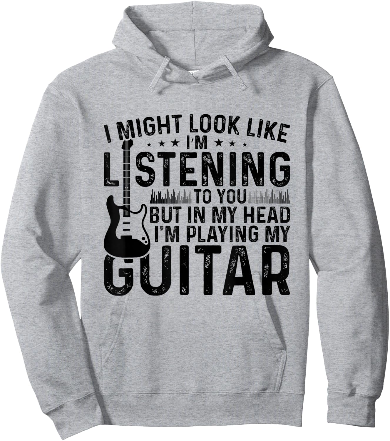 I Might Look Like I'm Listening to You.I'm playing my Guitar Hoodie - Hoodie | Ash