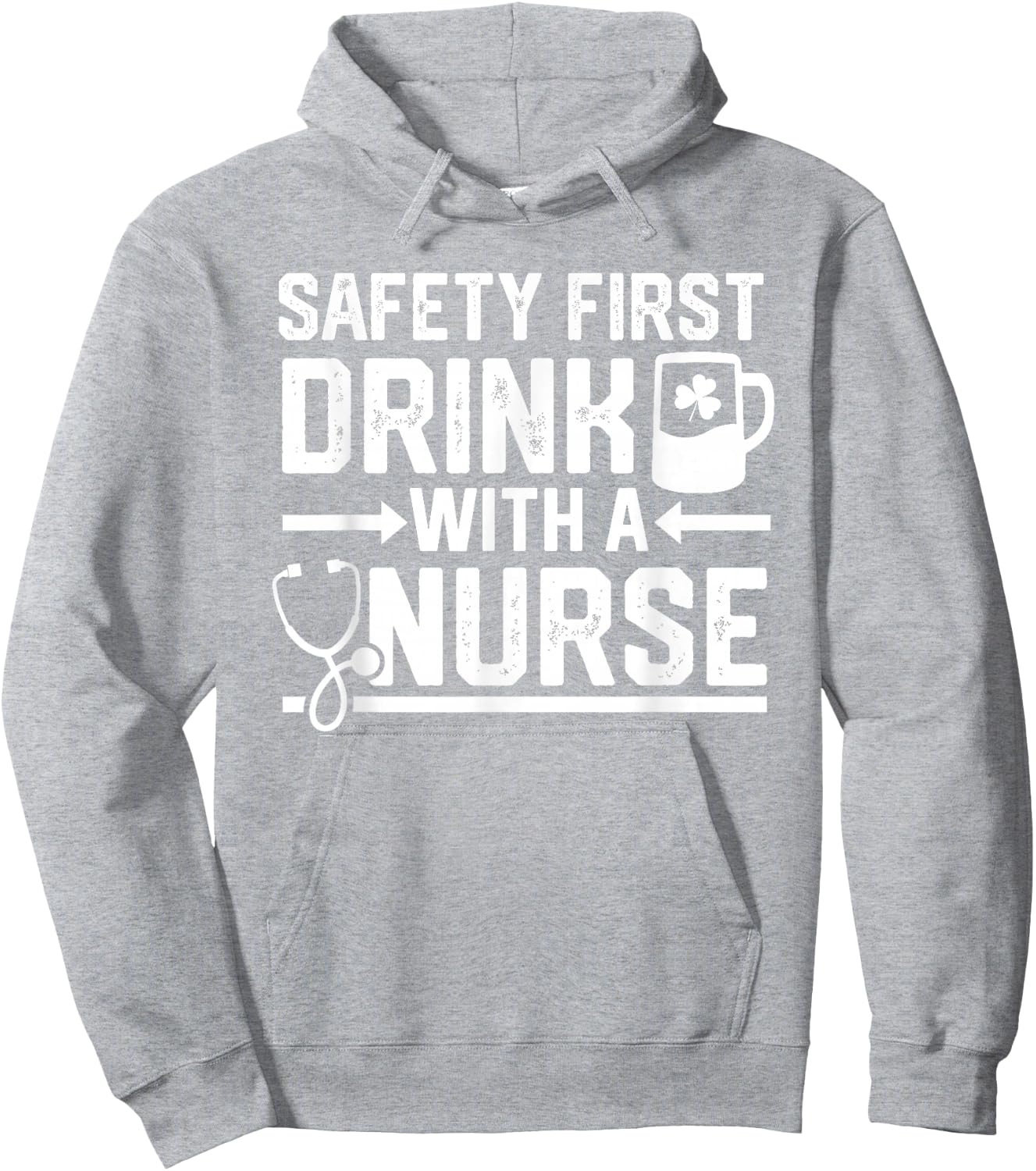 Safety First Drink With A Nurse Beer Drinking St Patricks Hoodie - Hoodie | Ash