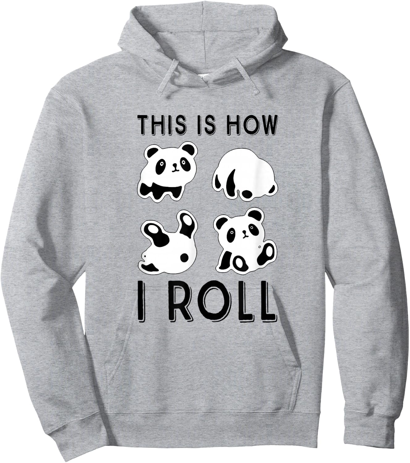Cute Little Bear Panda, This Is How I Roll Hoodie - Hoodie | Ash