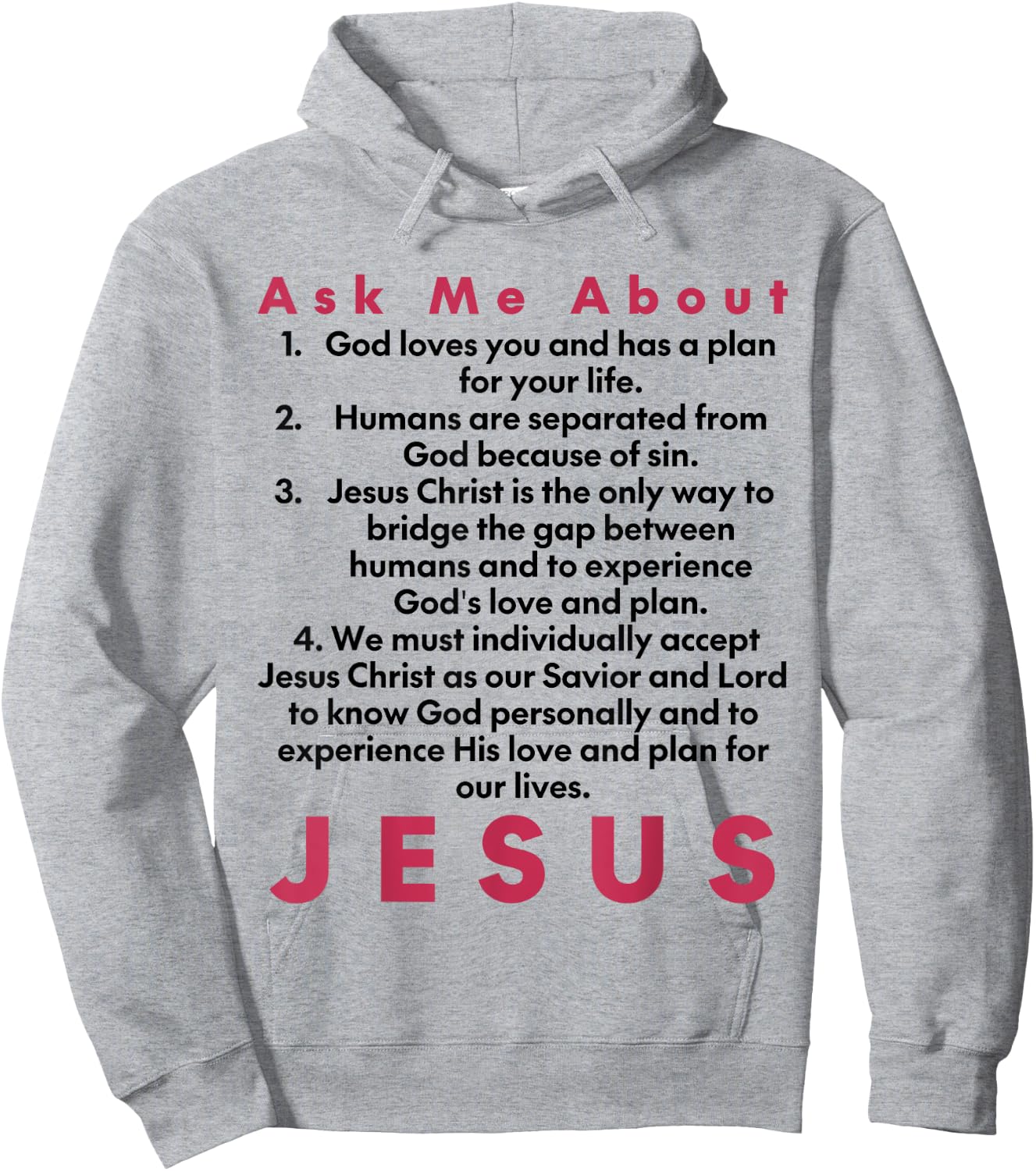 Ask Me About Jesus | Four Spiritual Laws Tract Hoodie - Hoodie | Ash