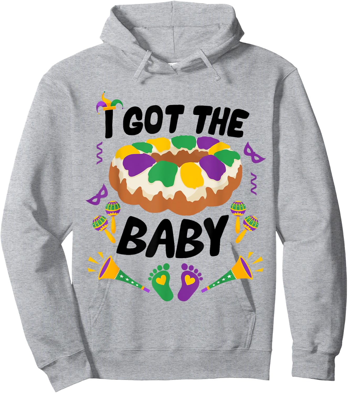 I Got The Baby Funny Pregnancy Announcement Mardi Gras Hoodie - Hoodie | Ash