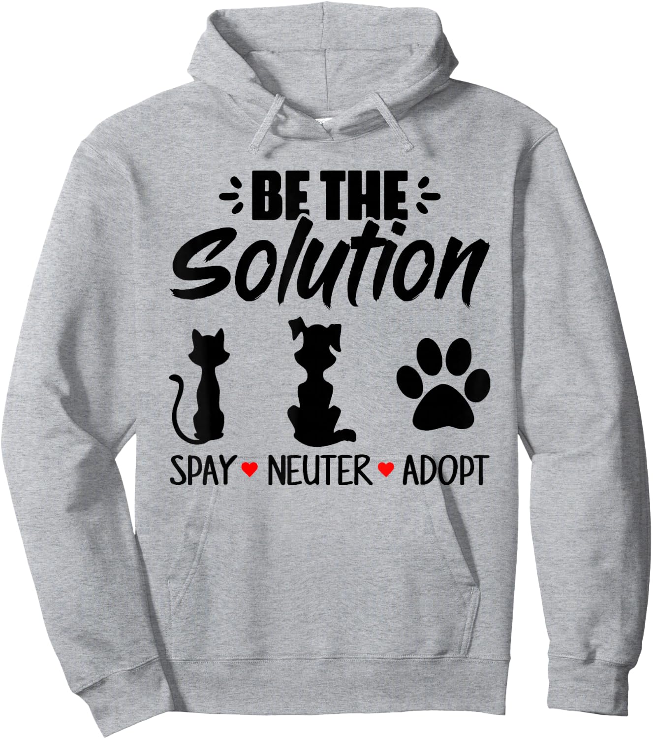 Be The Solution Spay Neuter Adopt Animal Lovers Hoodie - Hoodie | Ash