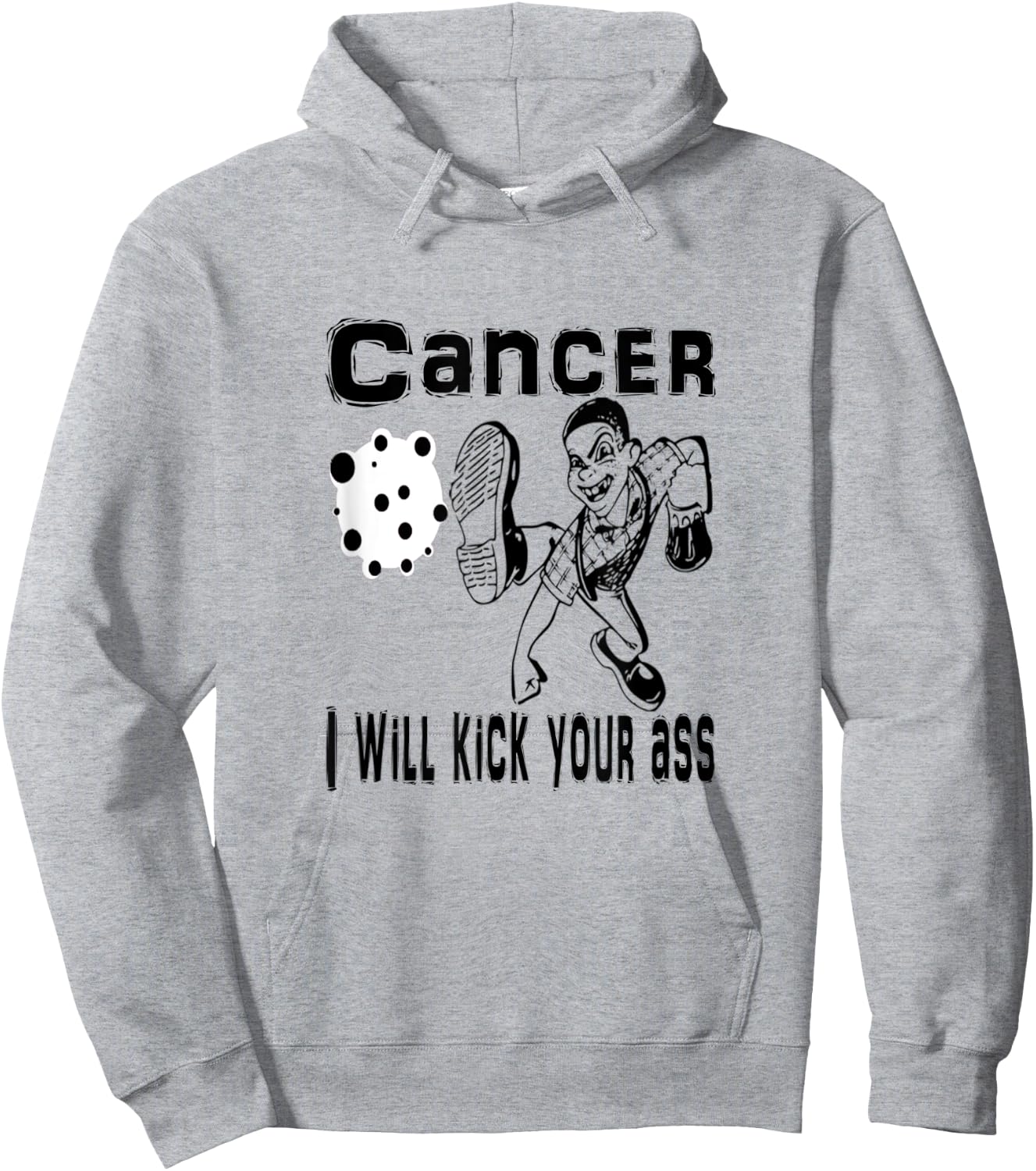 Cancer I Will Kick Your Ass Hoodie - Hoodie | Ash