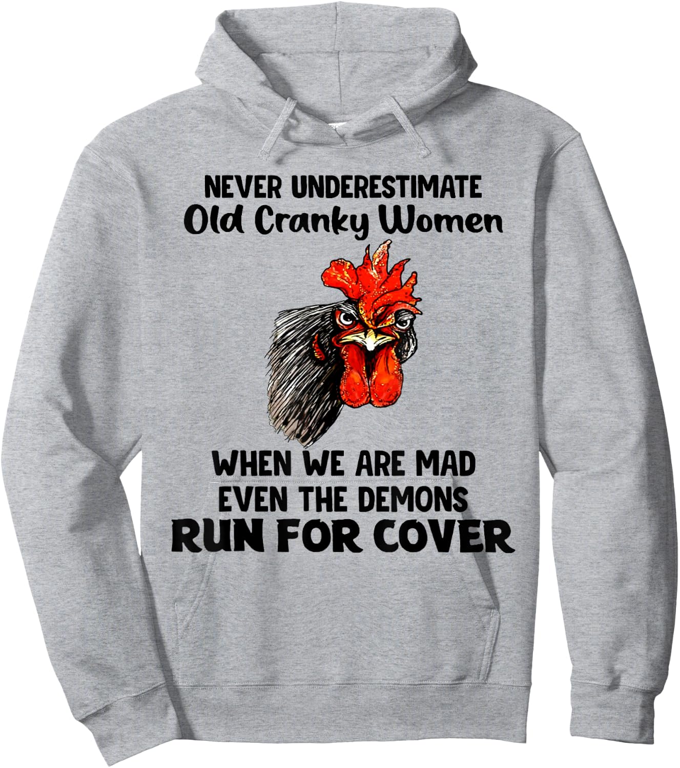 Never Underestimate Old Cranky Women Funny Chicken Hoodie - Hoodie | Ash