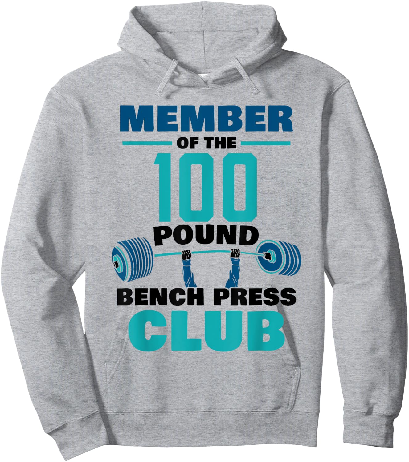 Member Of The 100 Pound Bench Press Club Strength Gym Hoodie - Hoodie | Ash