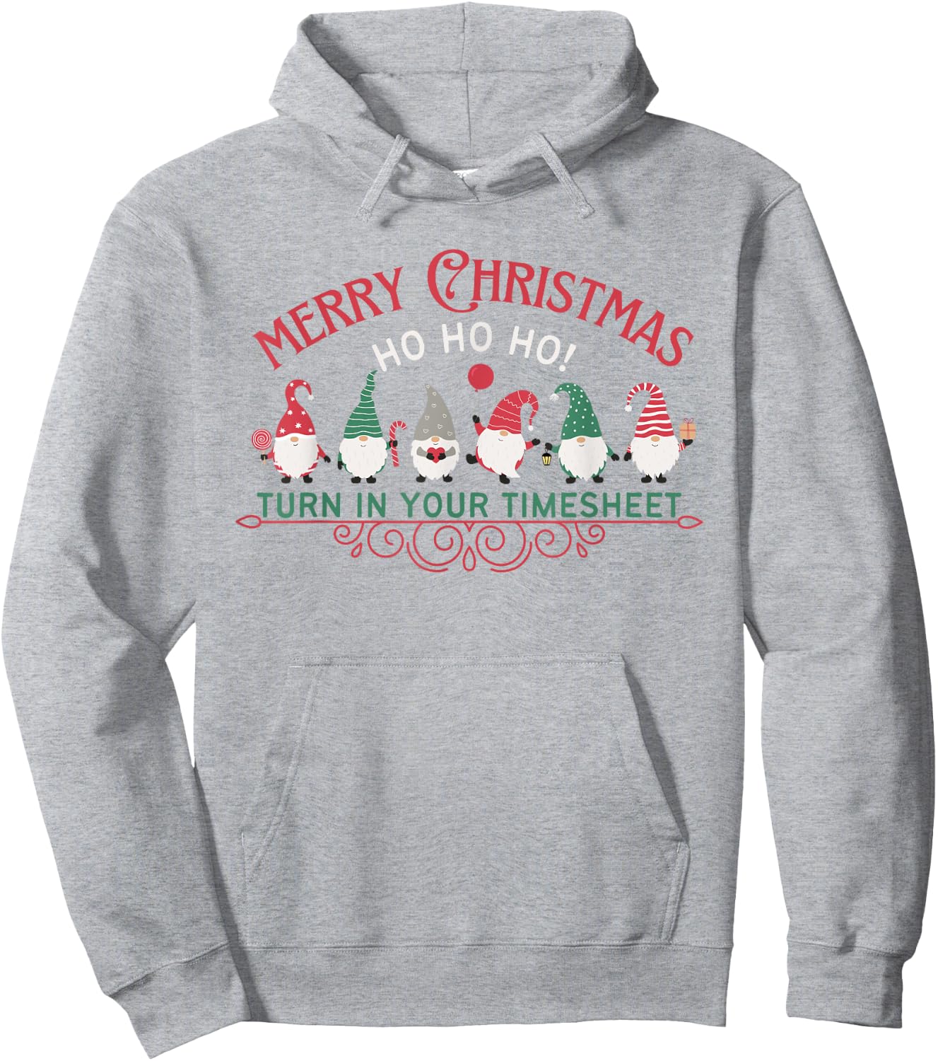 Merry Christmas HO HO HO Turn In Your Timesheet HR Payroll Hoodie - Hoodie | Ash