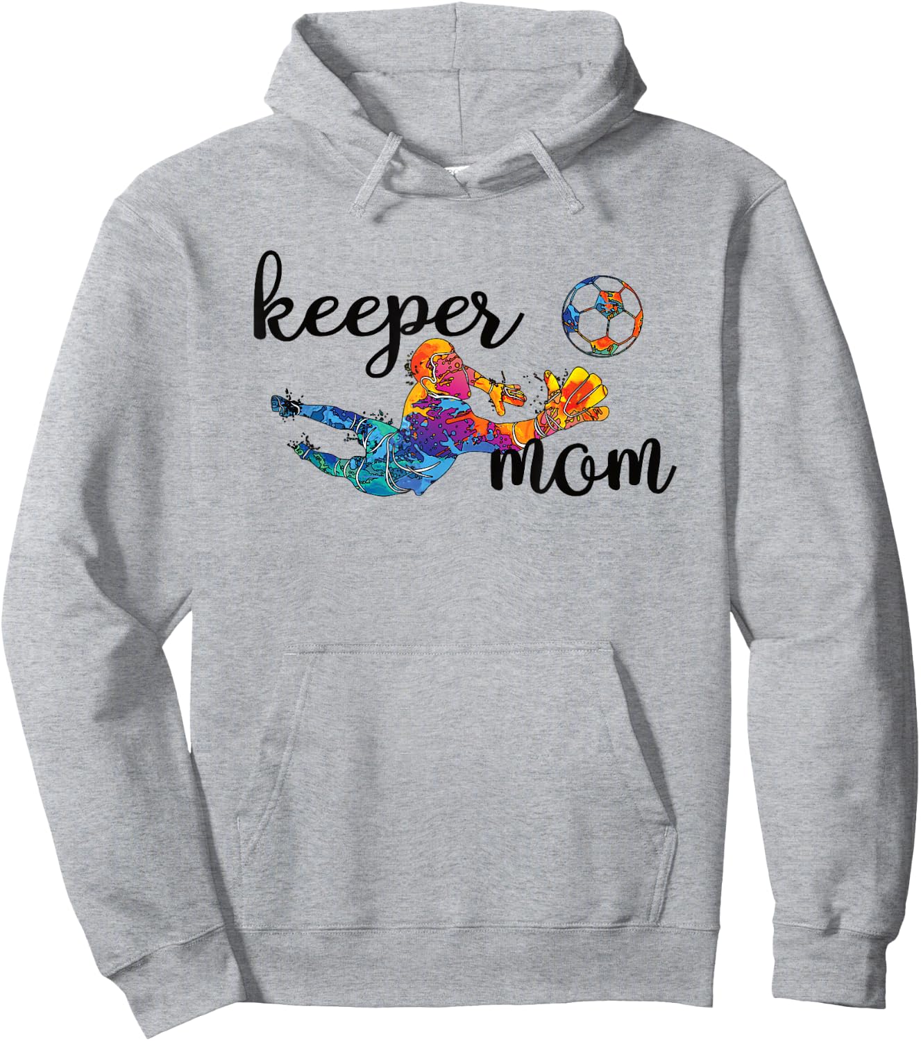 Proud Soccer Goalkeeper Mom Of A Soccer Goalie Mother Hoodie - Hoodie | Ash