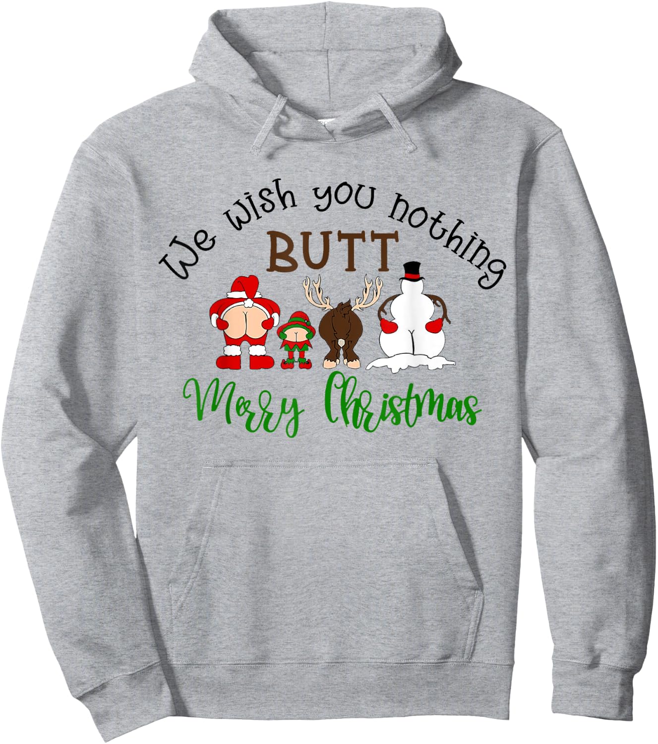 We Wish You Nothing But Merry Christmas Funny Santa Xmas Hoodie - Hoodie | Ash