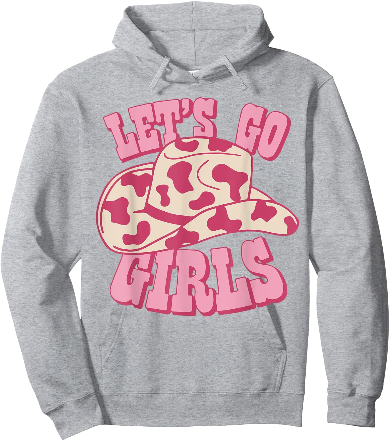 Vintage Cowboy Hat Let's Go Girls Western Pink Cowgirls Hoodie - Hoodie | Ash