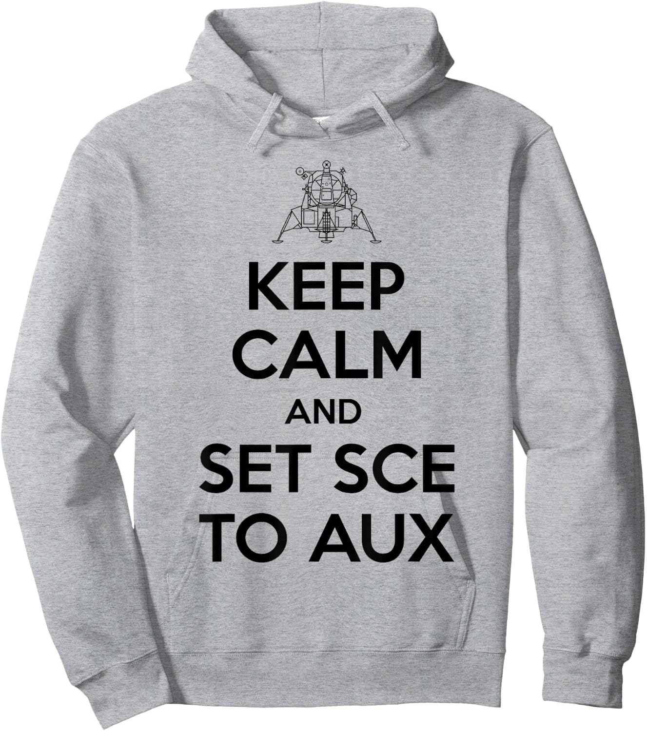 Keep Calm And Set SCE to AUX Hoodie - Hoodie | Ash