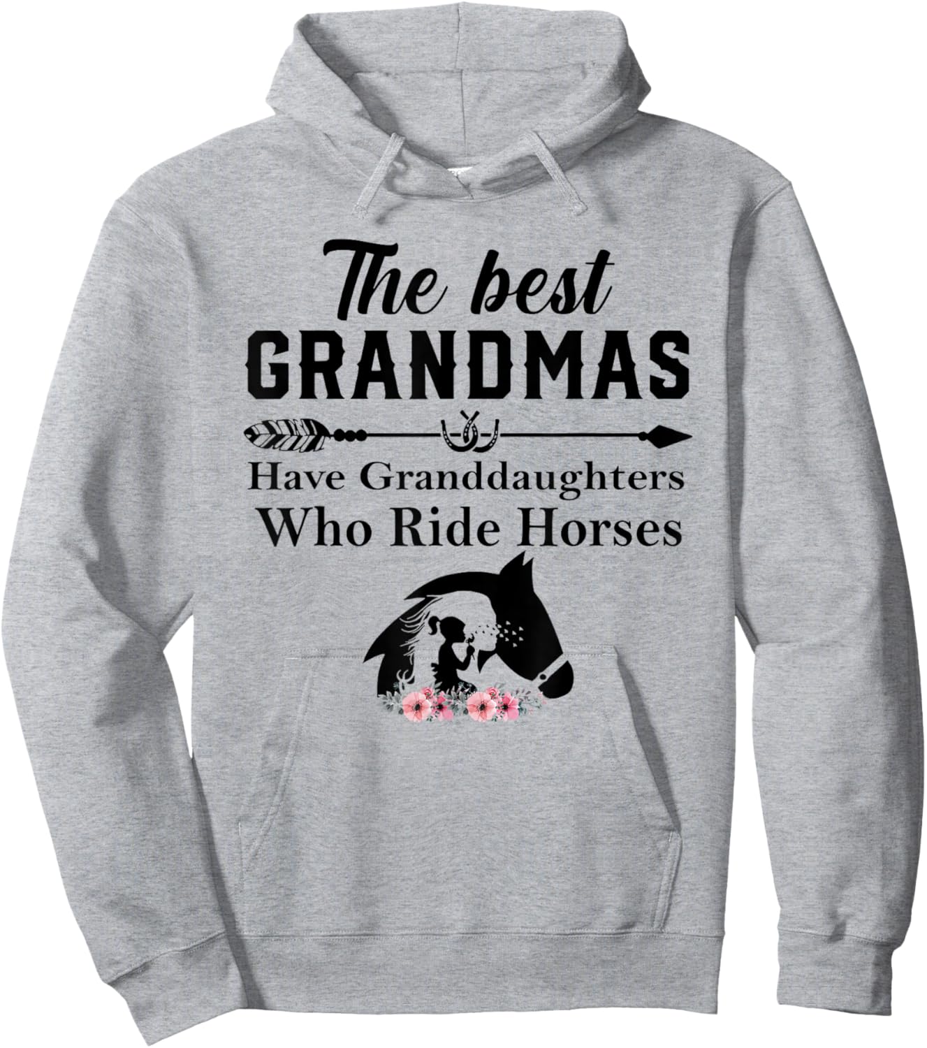 The Best Grandmas Have Granddaughters Who Ride Horses Hoodie - Hoodie | Ash