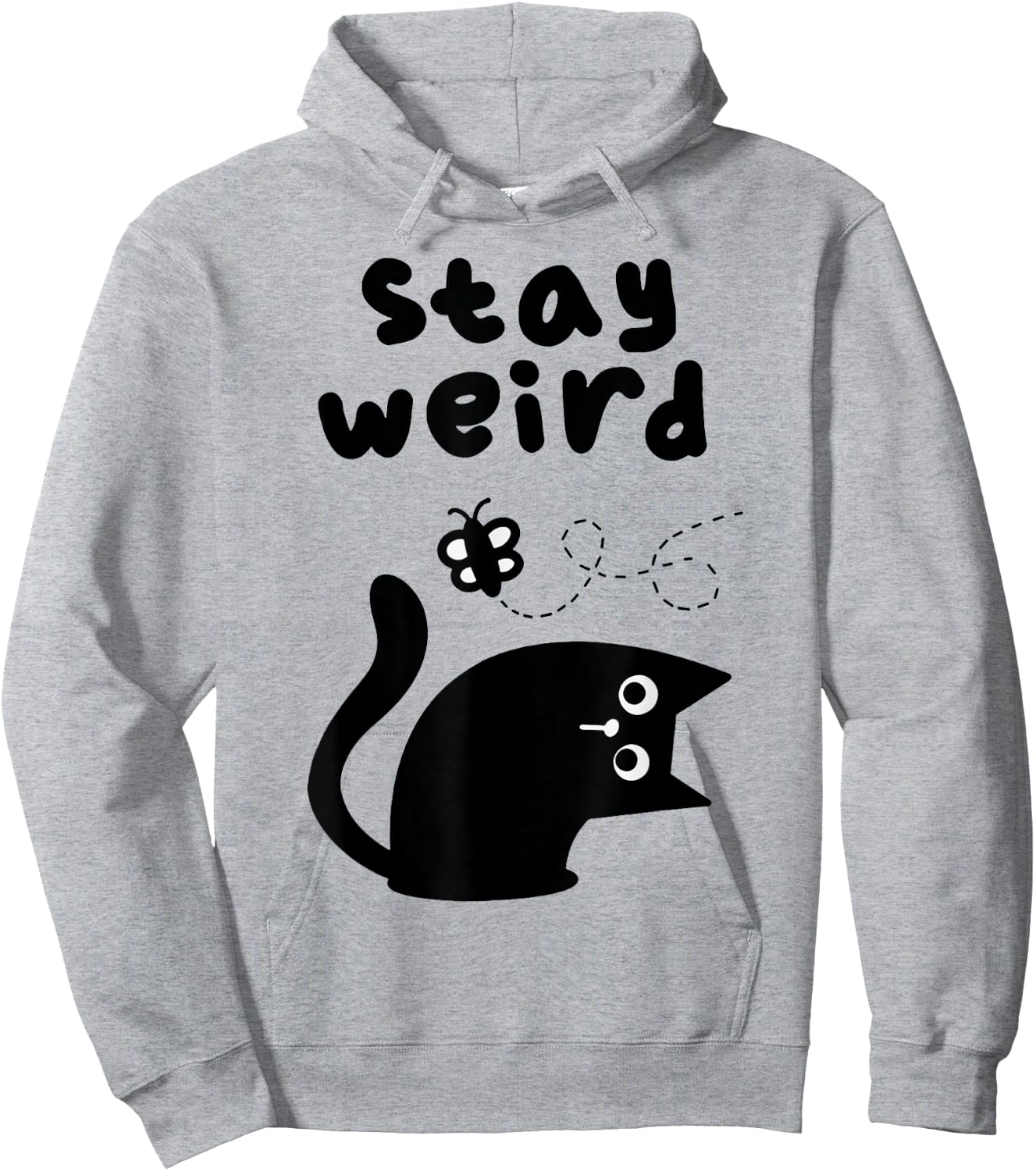 Stay Weird Cat Hoodie - Hoodie | Ash
