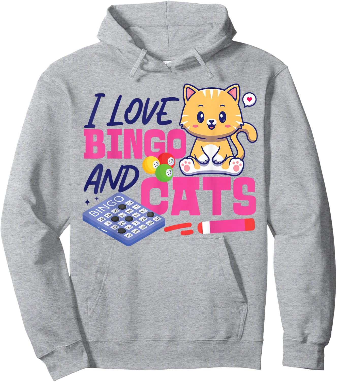 Bingo Player Cat I Love Bingo And Cats Hoodie - Hoodie | Ash